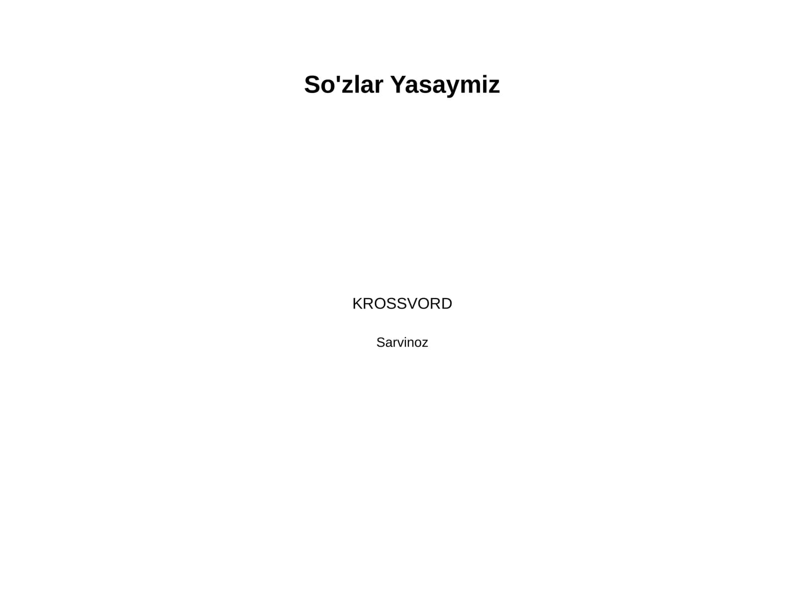 3-sinf ona tili darsi uchun so'z yasovchi qo'shimchalar asosdosh so'zlar mavzusi uchun krassvord