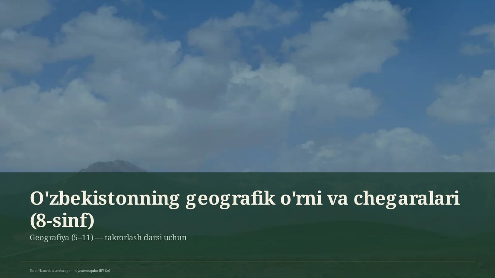 O'zbekistonning geografik o'rni va chegaralari (8-sinf)
