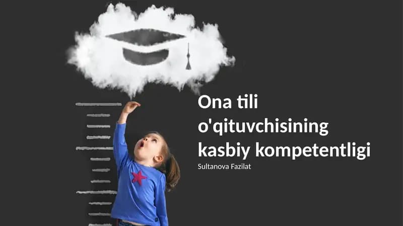 Ona tili o'qituvchisining kasbiy kompetentligi