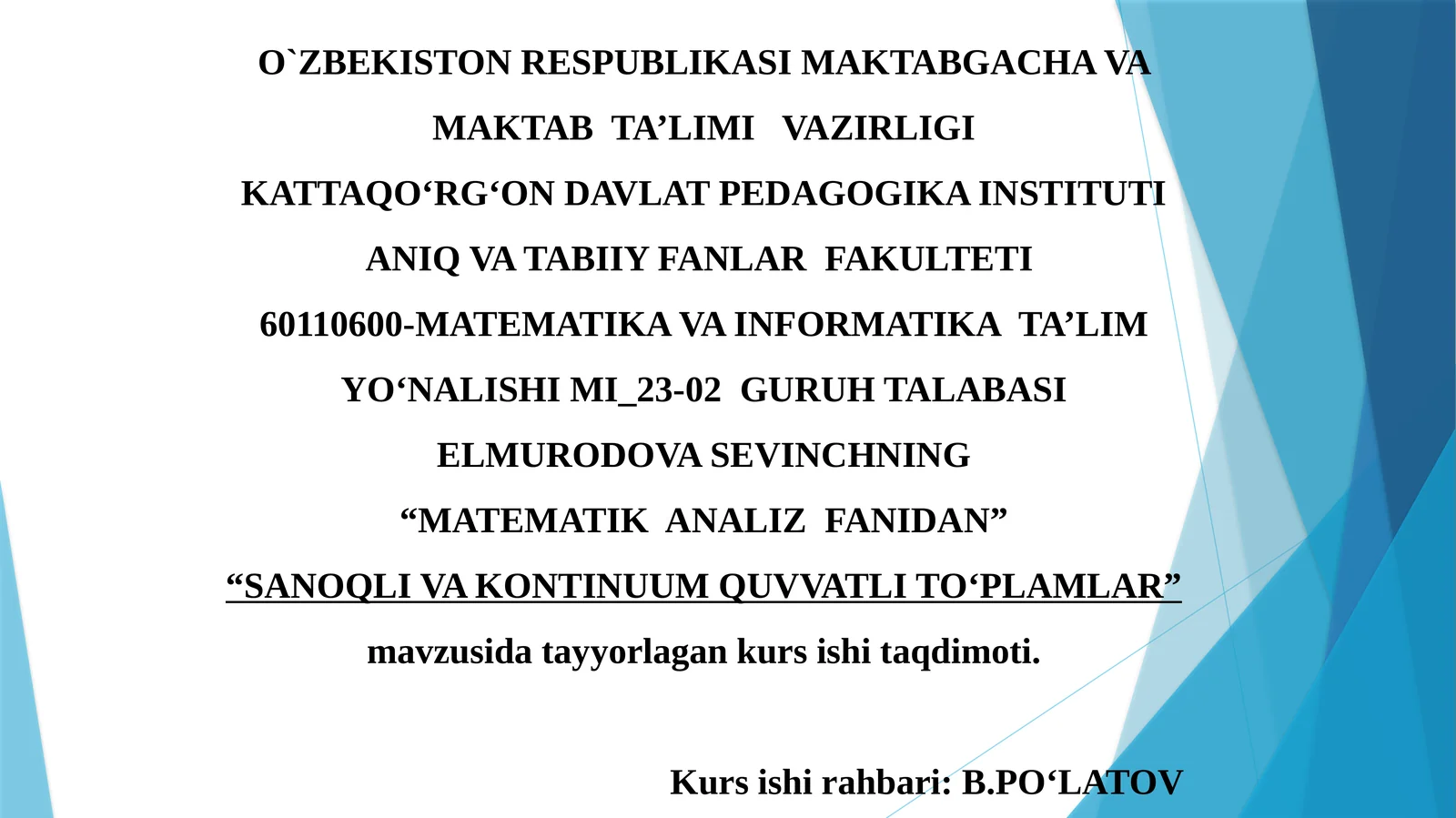 MATEMATIK ANALIZ FANIDAN SANOQLI VA KONTINUUM QUVVATLI TO'PLAMLAR