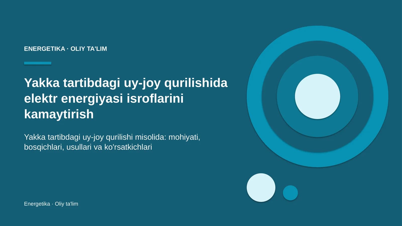 yakka tartibdagi uy joy qurilishida elektr energiyasi isroflarini kamaytirish 5934