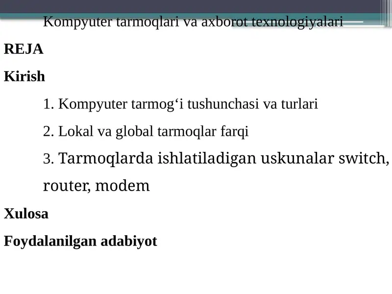Kompyutertarmoqlari va axborot texnologiyalari