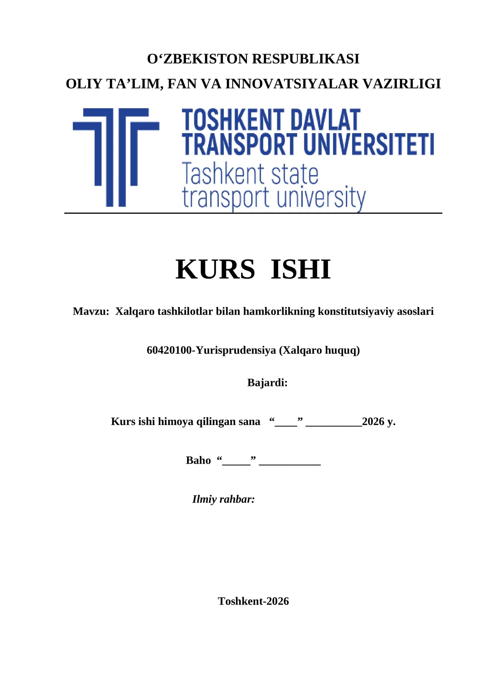 Xalqaro tashkilotlar bilan hamkorlikning konstitutsiyaviy asoslari kurs ishi