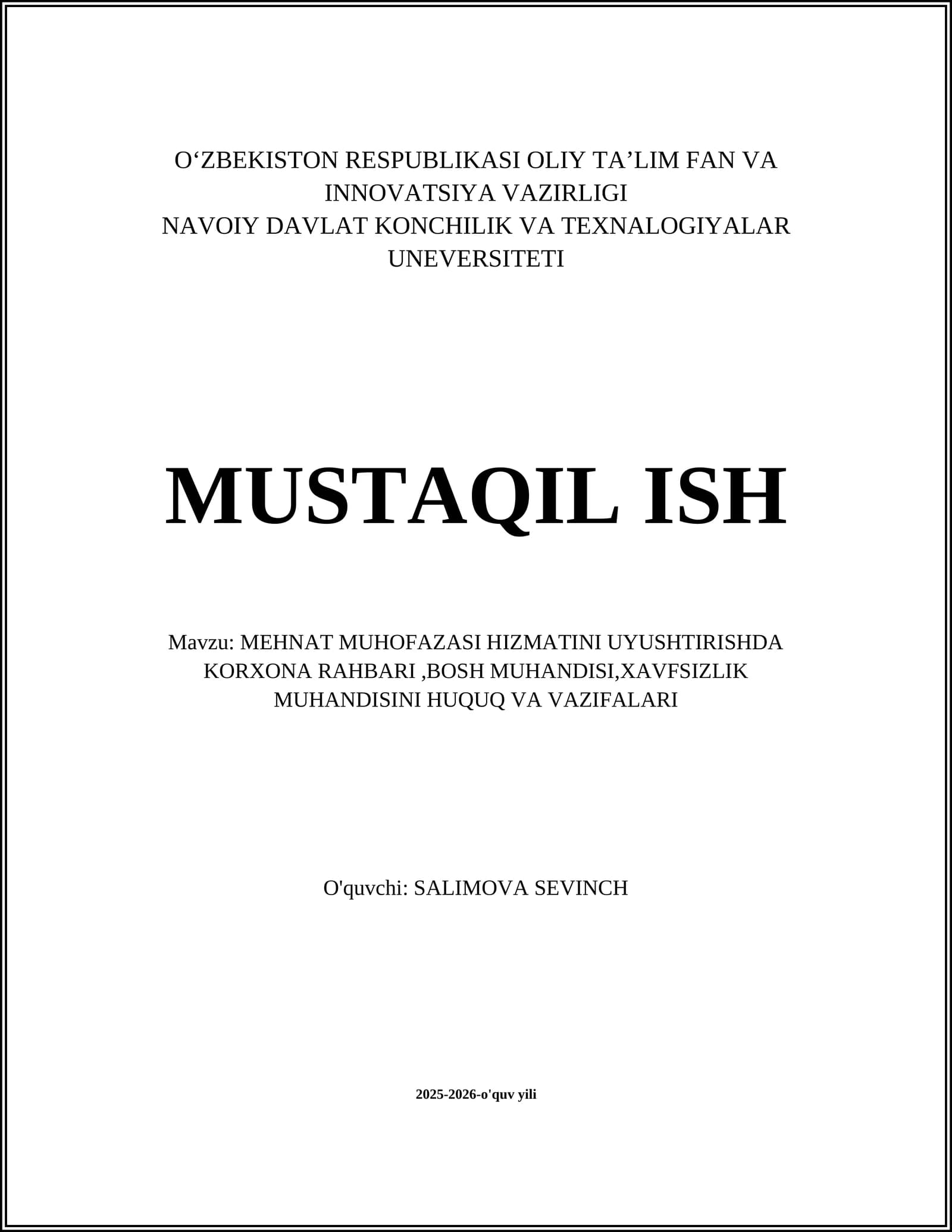 MEHNAT MUHOFAZASI HIZMATINI UYUSHTIRISHDA KORXONA RAHBARI,BOSH MUHANDISI,XAVFSIZLIK MUHANDISINI HUQUQ VA VAZIFALARI