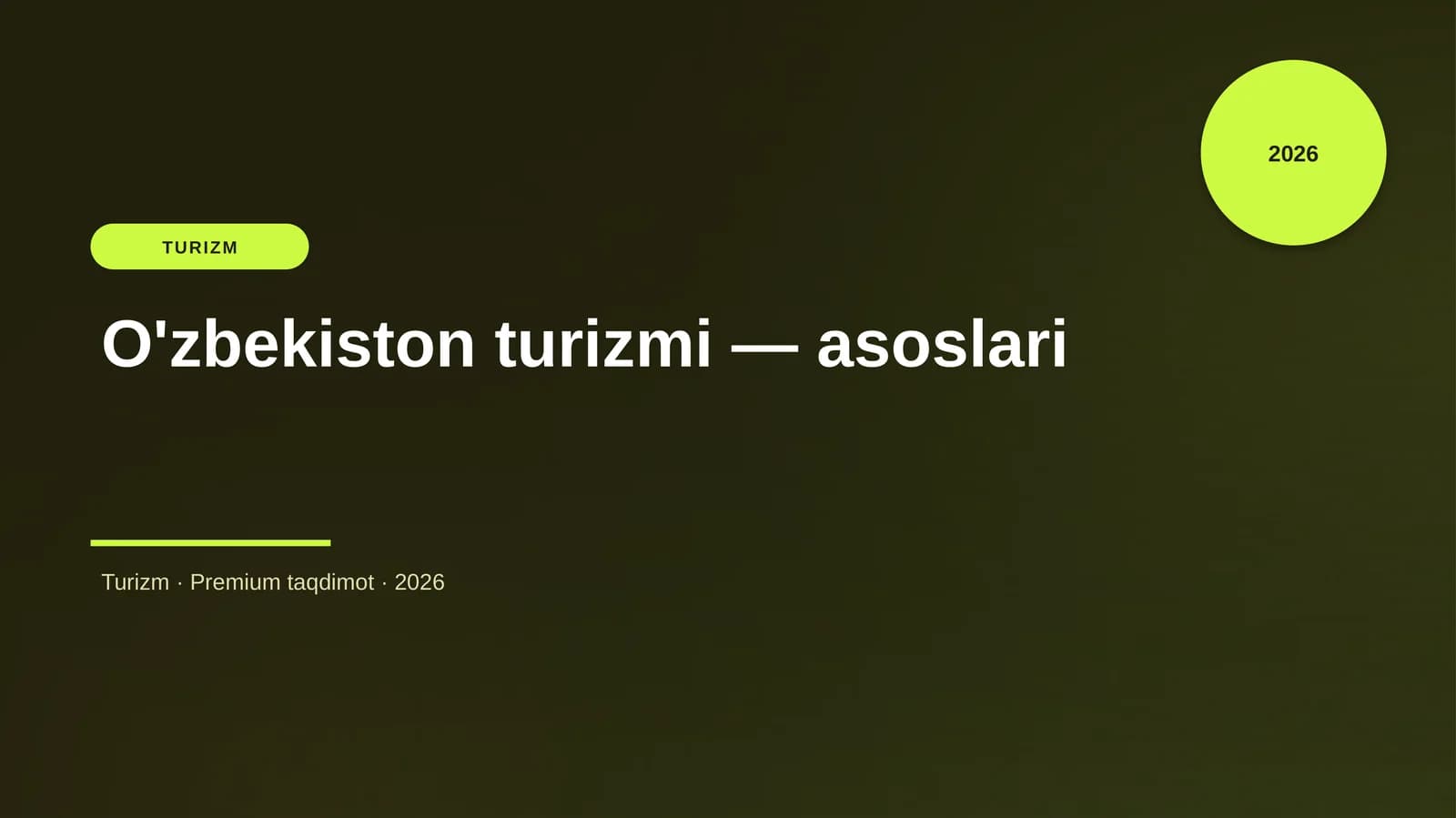 O'zbekiston turizmi — asoslari