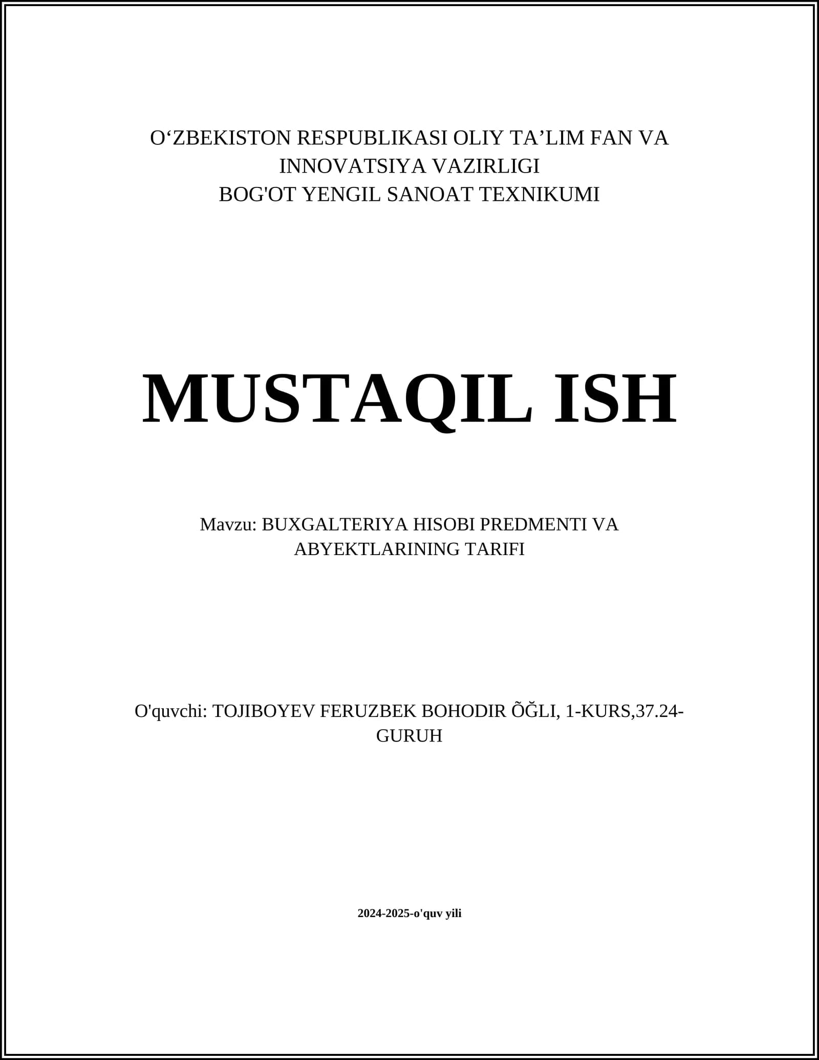 BUXGALTERIYA HISOBI PREDMENTI VA ABYEKTLARINING TARIFI