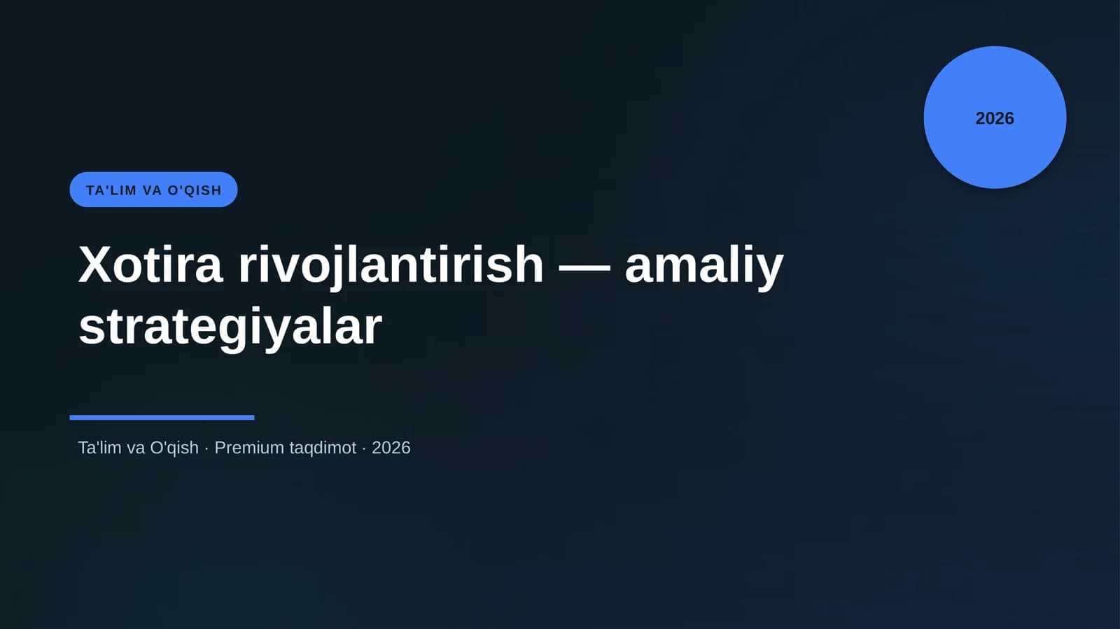 Xotira rivojlantirish — amaliy strategiyalar