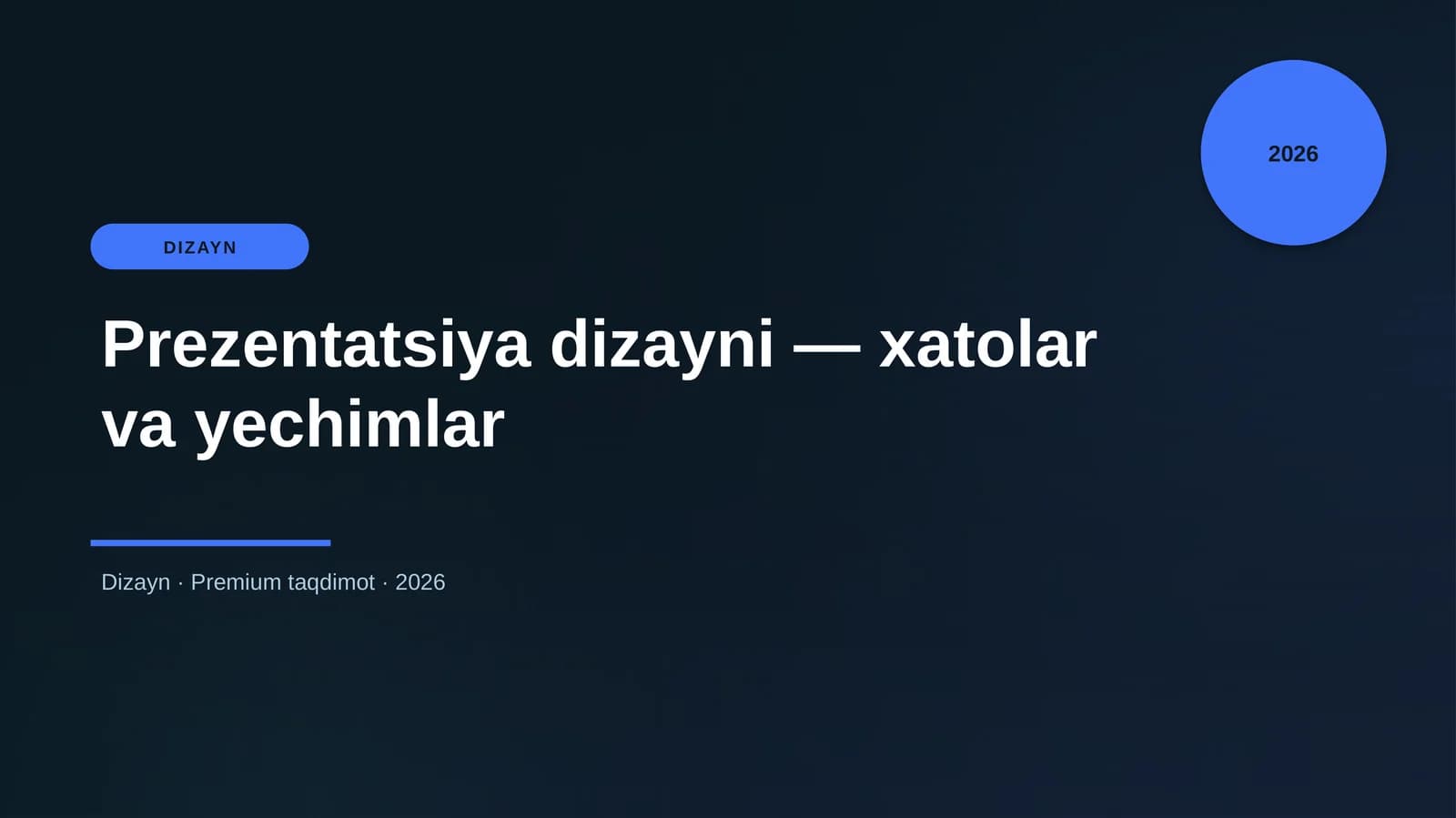 Prezentatsiya dizayni — xatolar va yechimlar