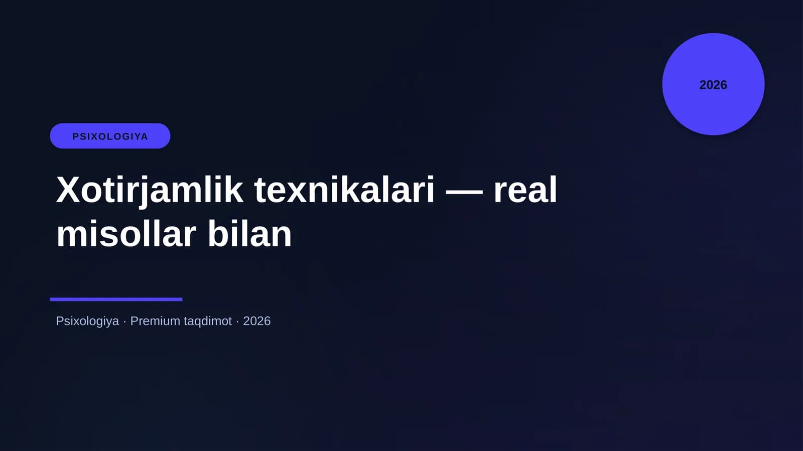Xotirjamlik texnikalari — real misollar bilan
