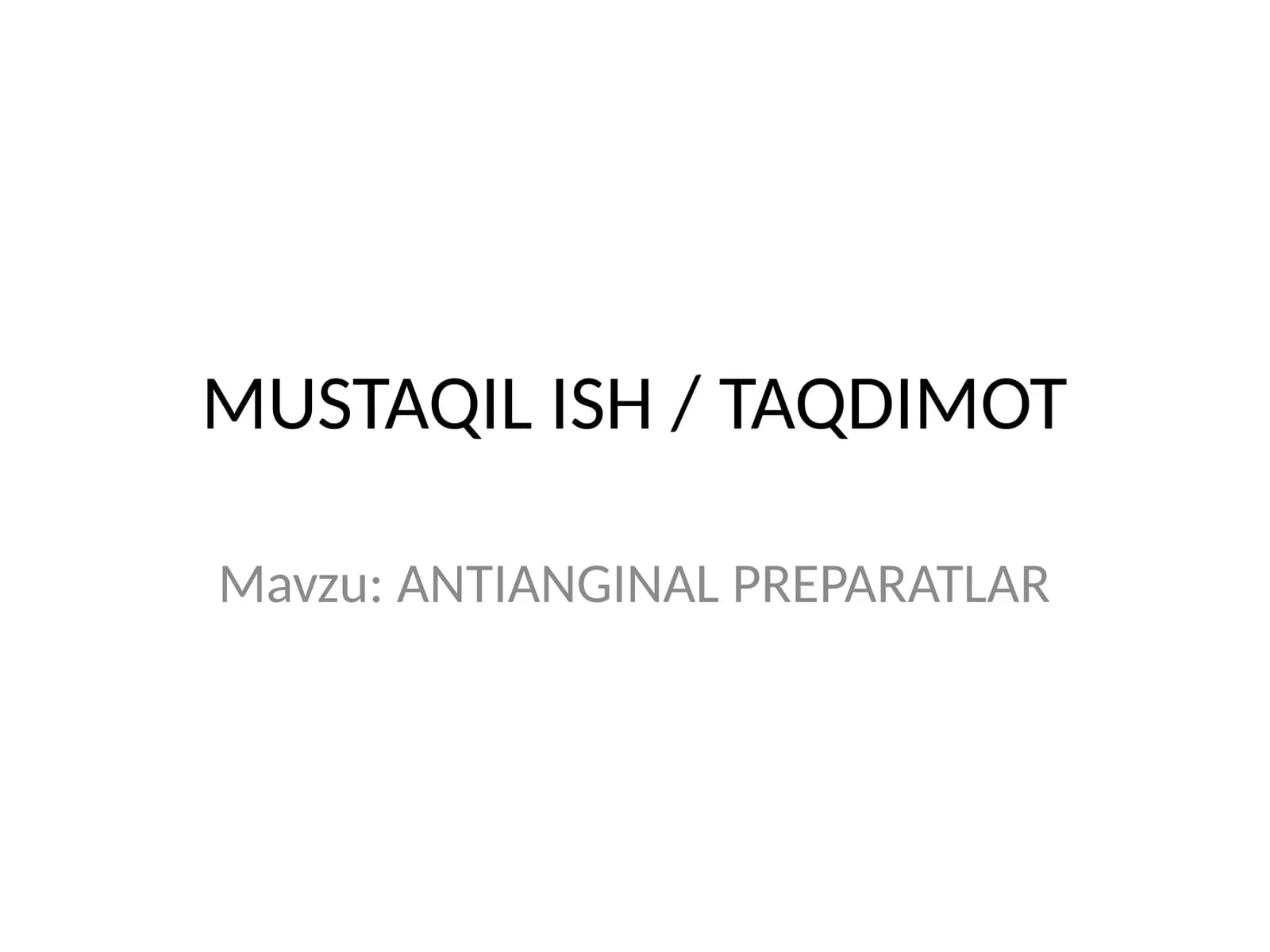 ANTIANGINAL PREPARATLAR