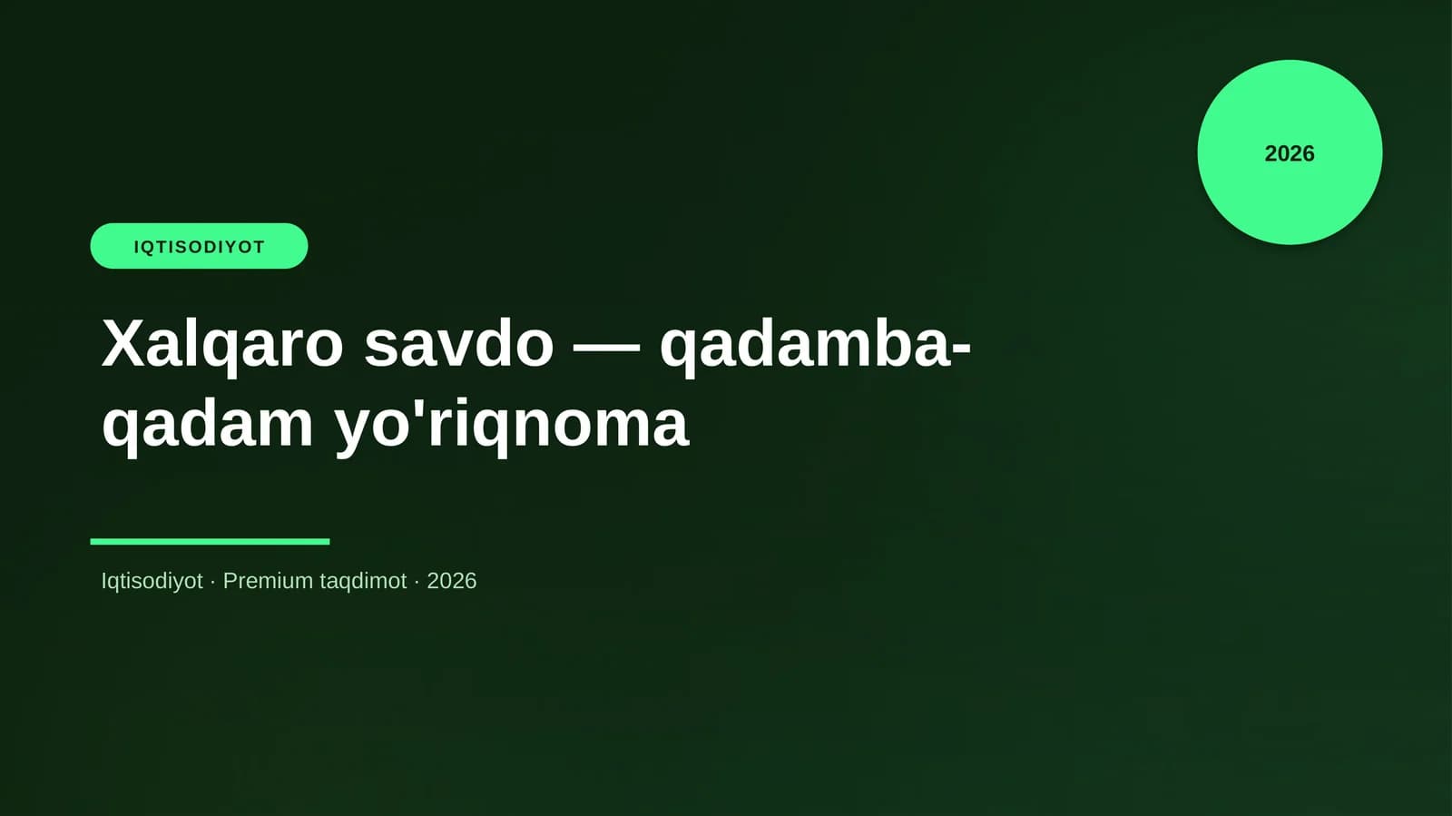 Xalqaro savdo — qadamba-qadam yo'riqnoma