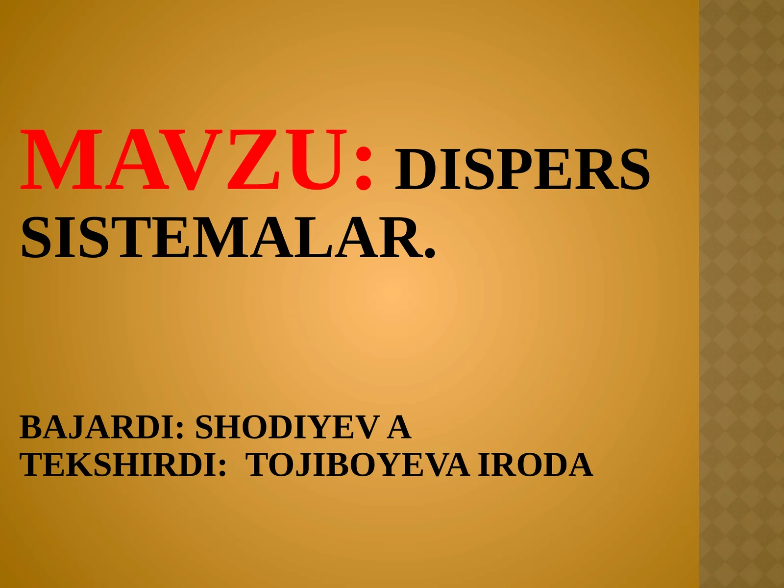 DISPERS SISTEMALAR