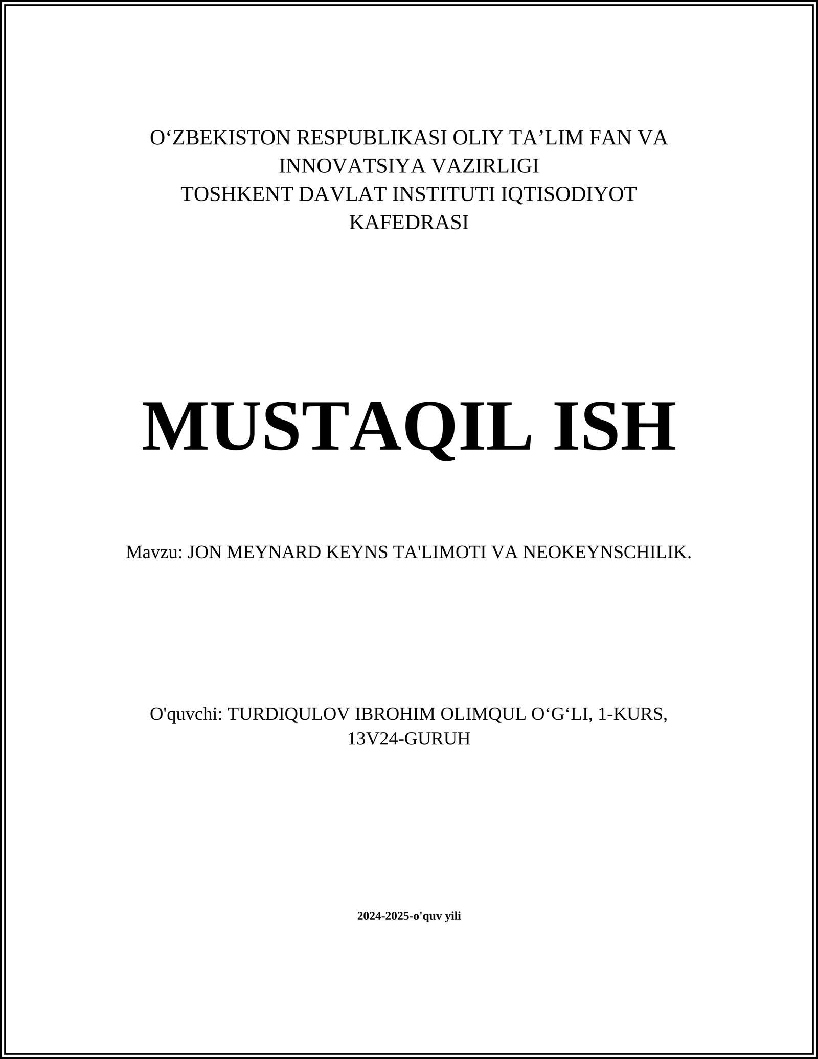 JON MEYNARD KEYNS TA'LIMOTI VA NEOKEYNSCHILIK