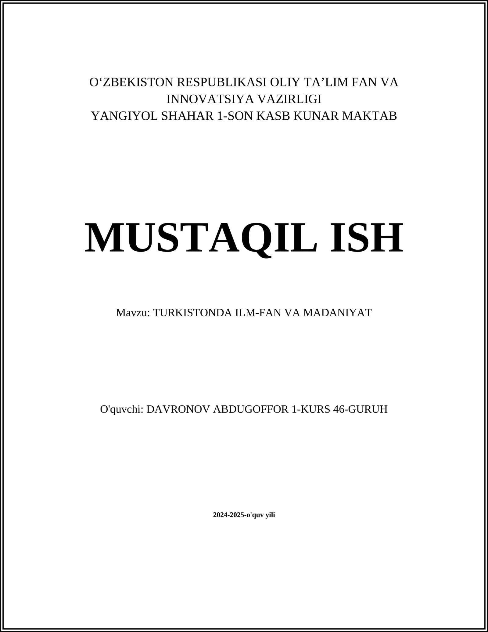 TURKISTONDA ILM-FAN VA MADANIYAT