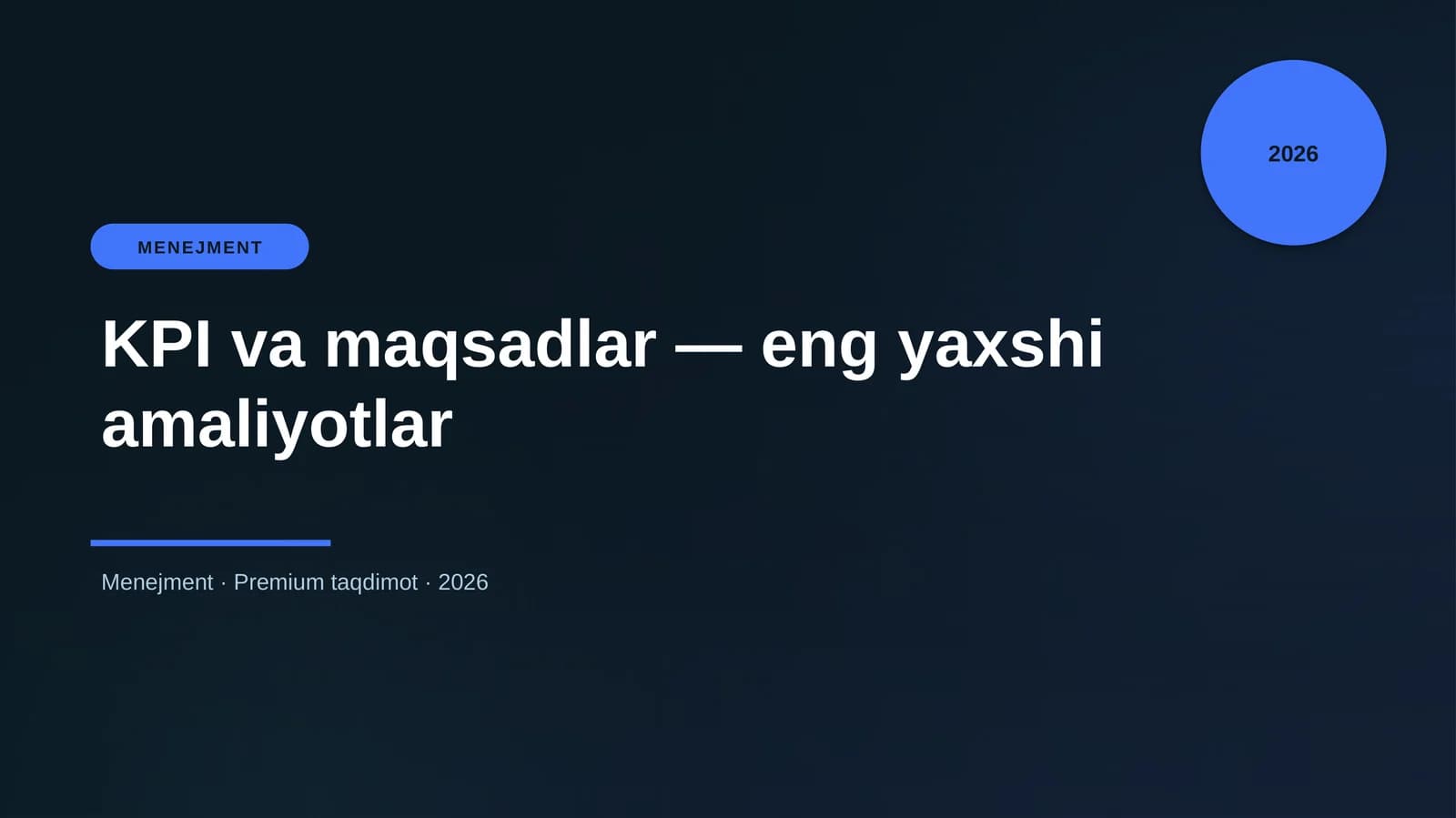 KPI va maqsadlar — eng yaxshi amaliyotlar