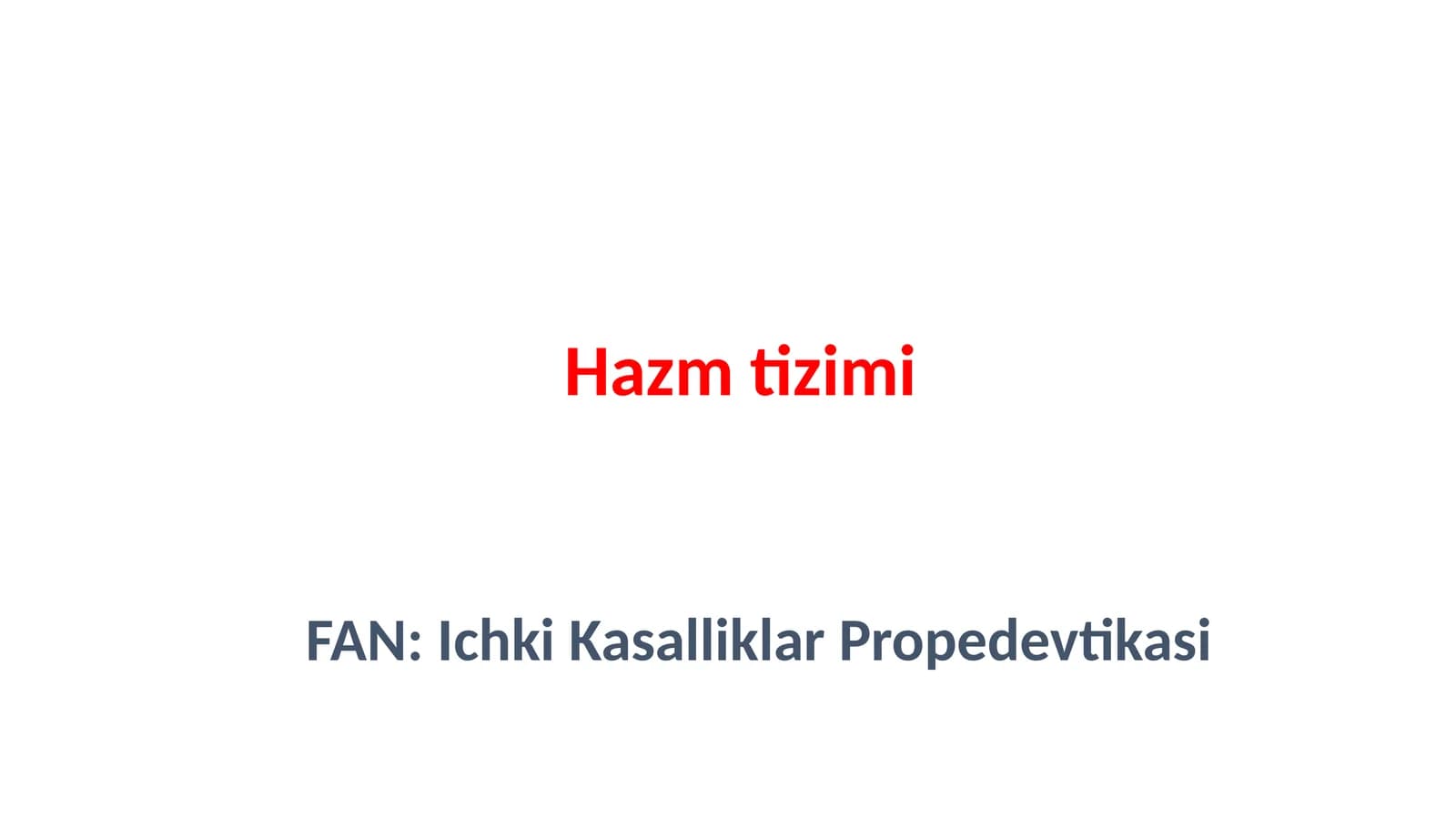 FAN:IchkiKasalliklarPropedevtikasi