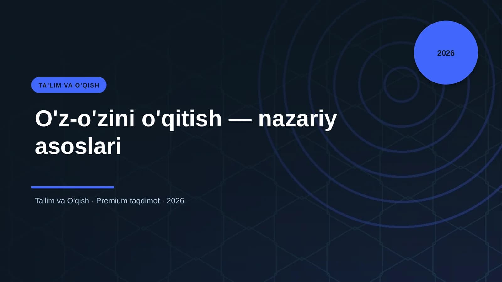 O'z-o'zini o'qitish — nazariy asoslari