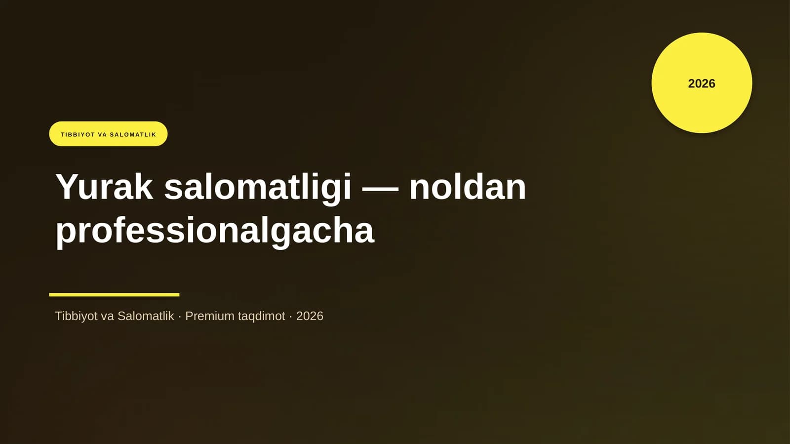 Yurak salomatligi — noldan professionalgacha