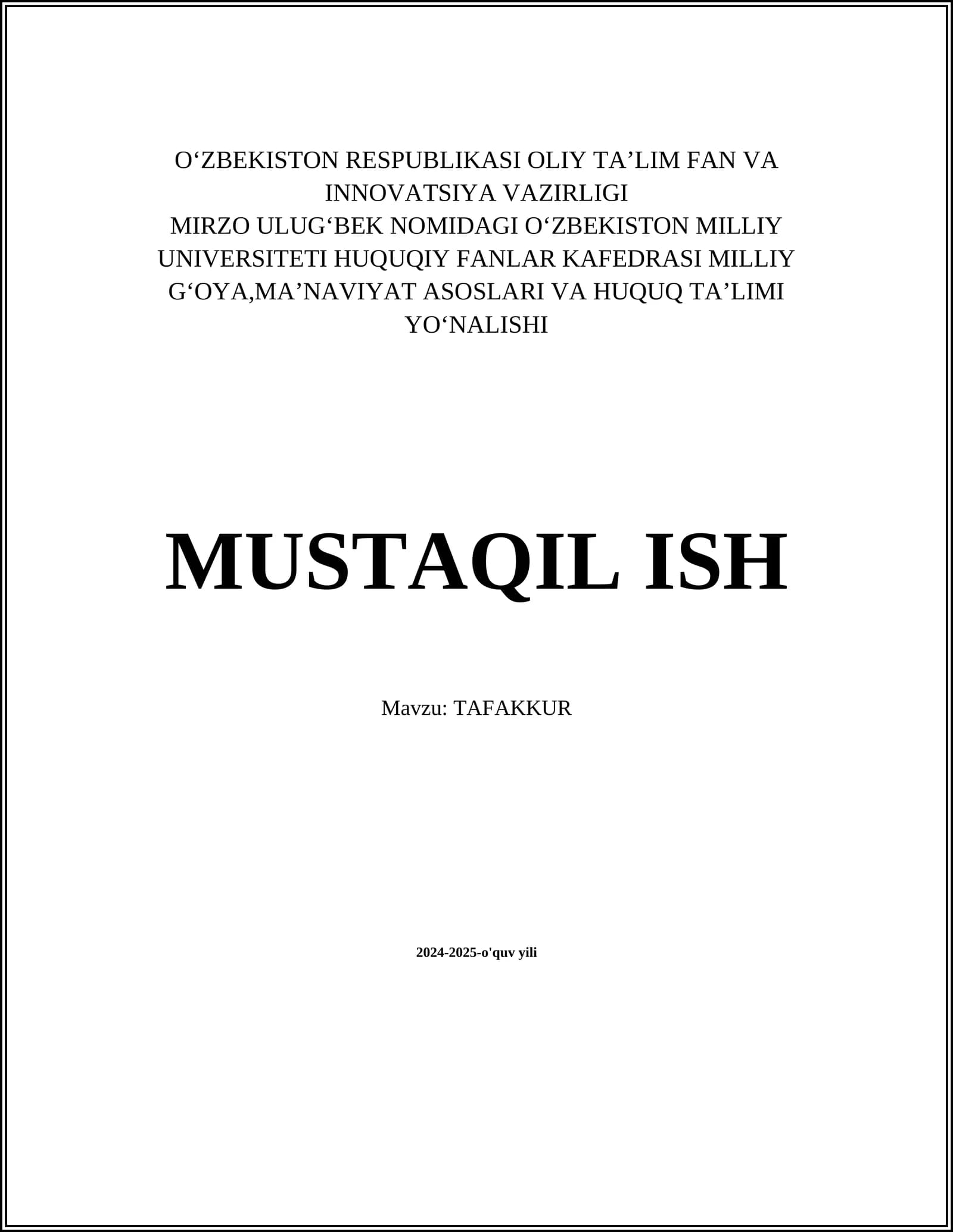 MUSTAQIL ISH: TAFAKKUR
