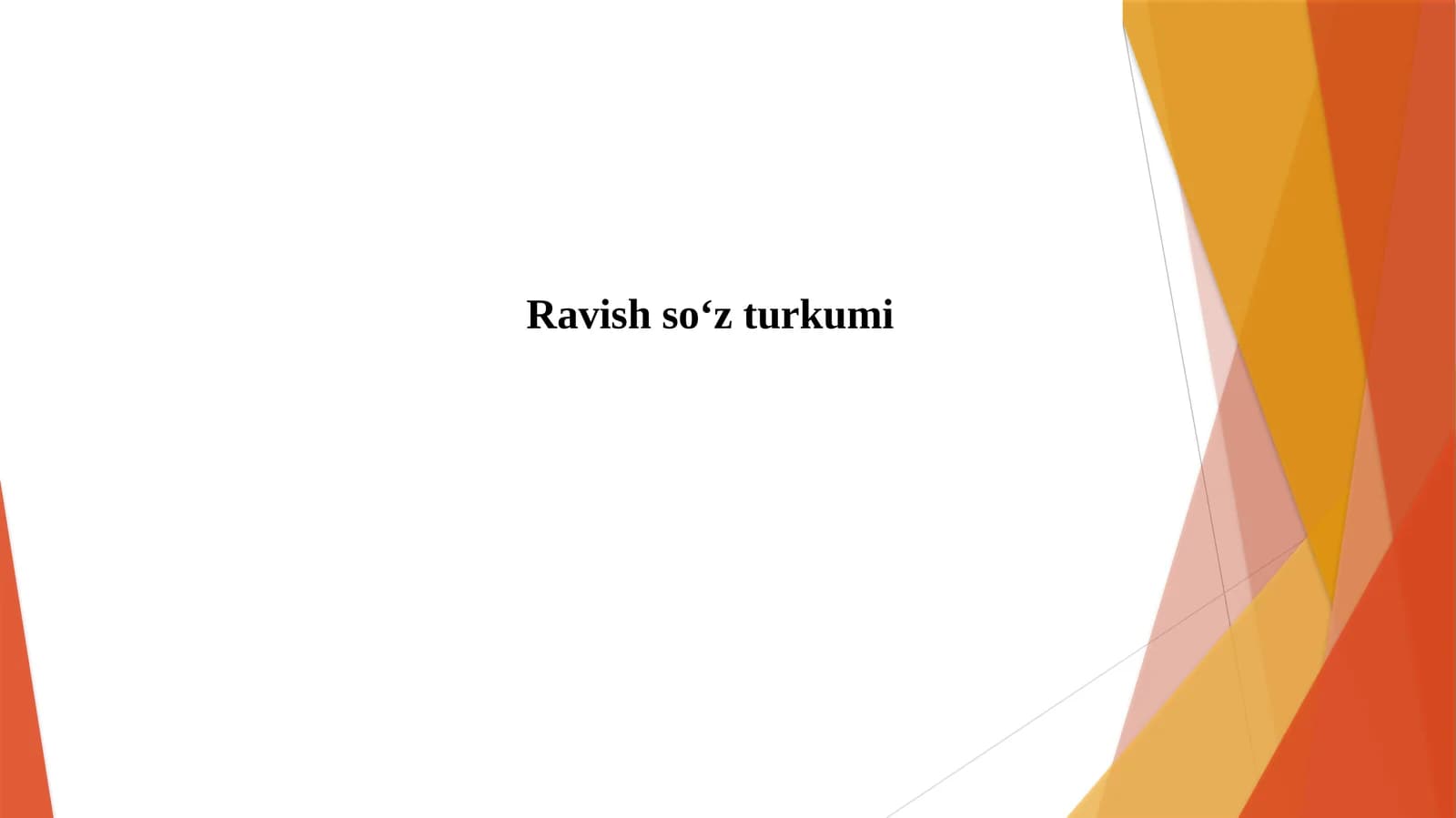 Ravish so‘z turkumi