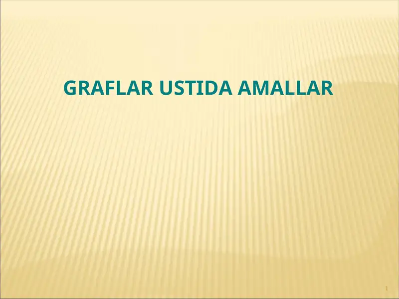 Graflar ustida amallar