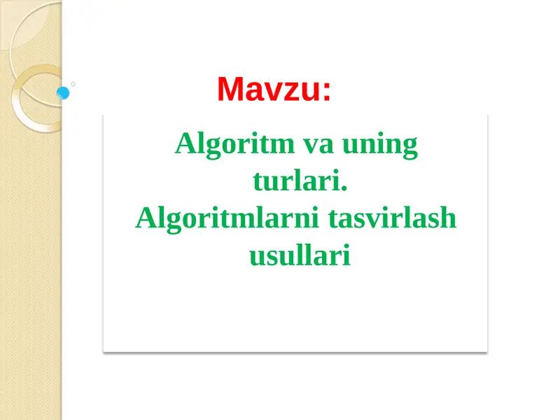 Algoritm va uning turlari