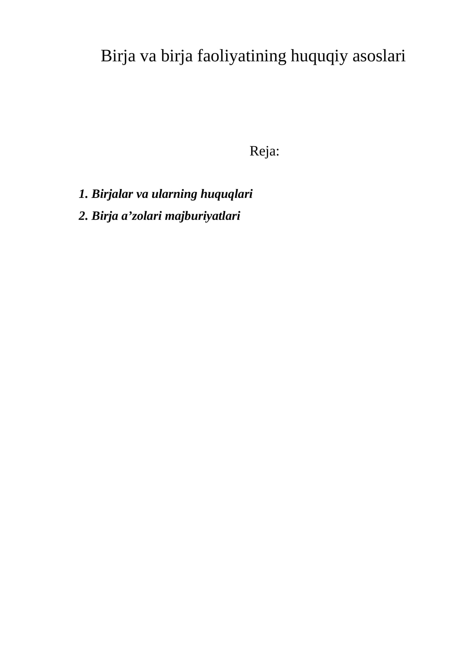 Birja va birja faoliyatining huquqiy asoslari