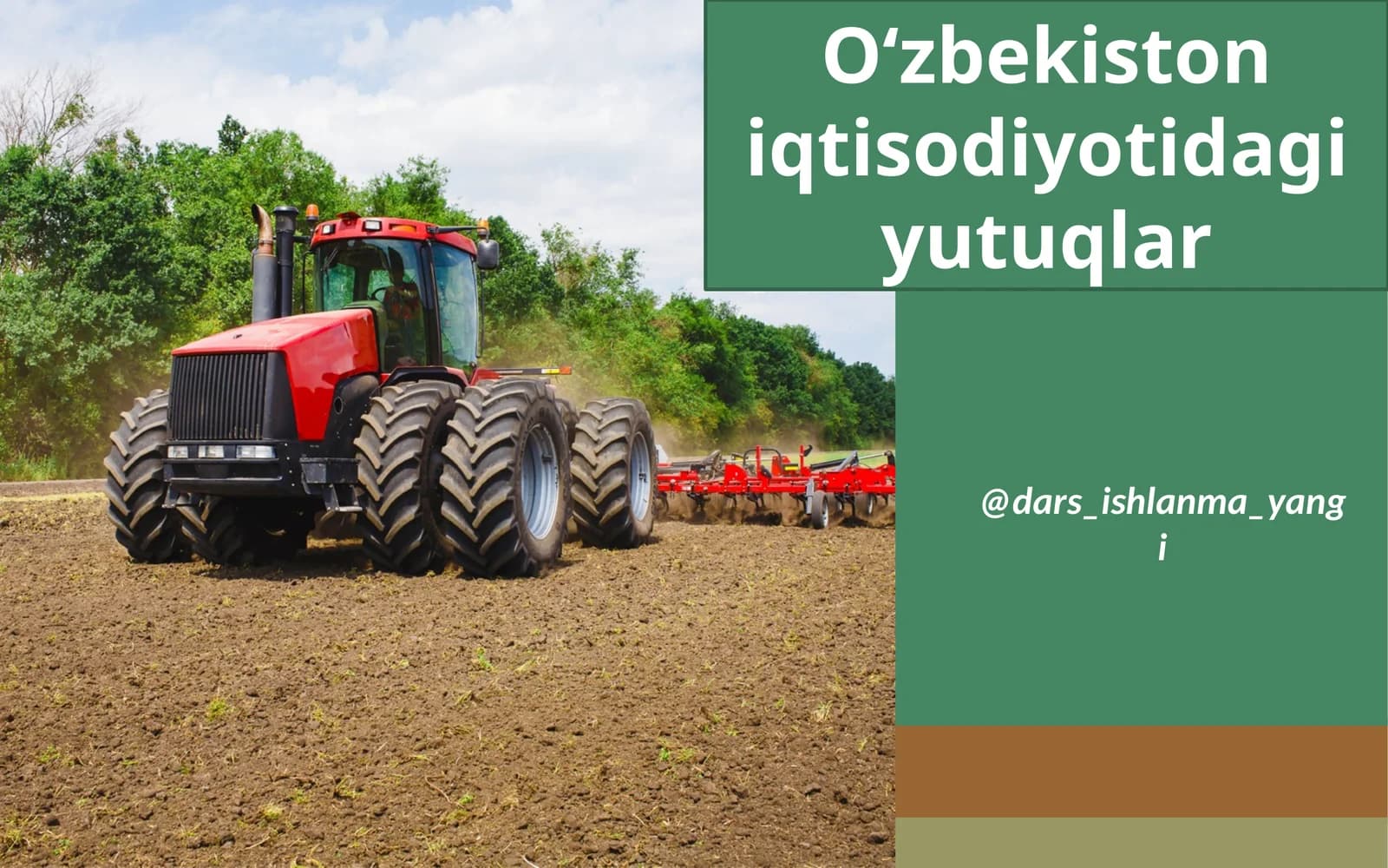 O‘zbekiston iqtisodiyoti dagi yutuqlar