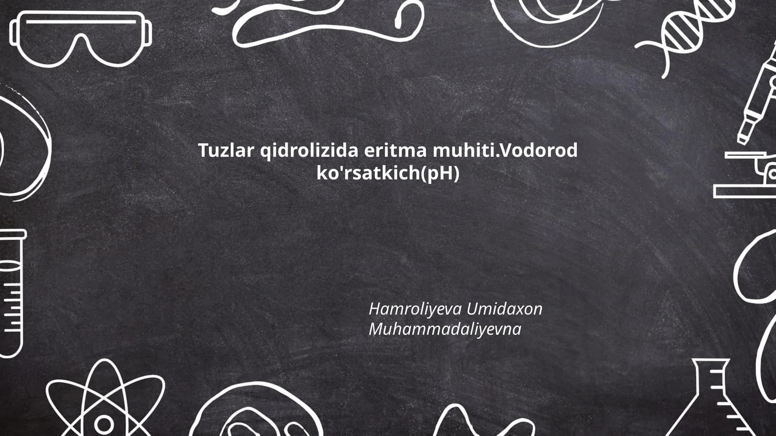 Tuzlar qidrolizida eritma muhiti.Vodorod ko'rsatkich(pH)