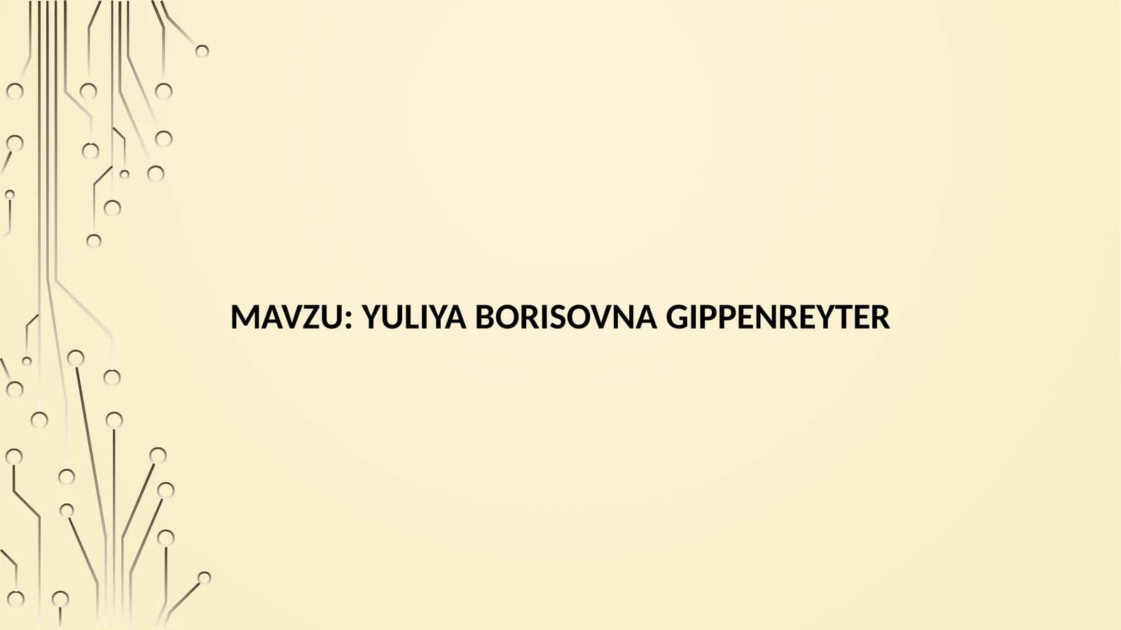 YULIYA BORISOVNA GIPPENREYTER