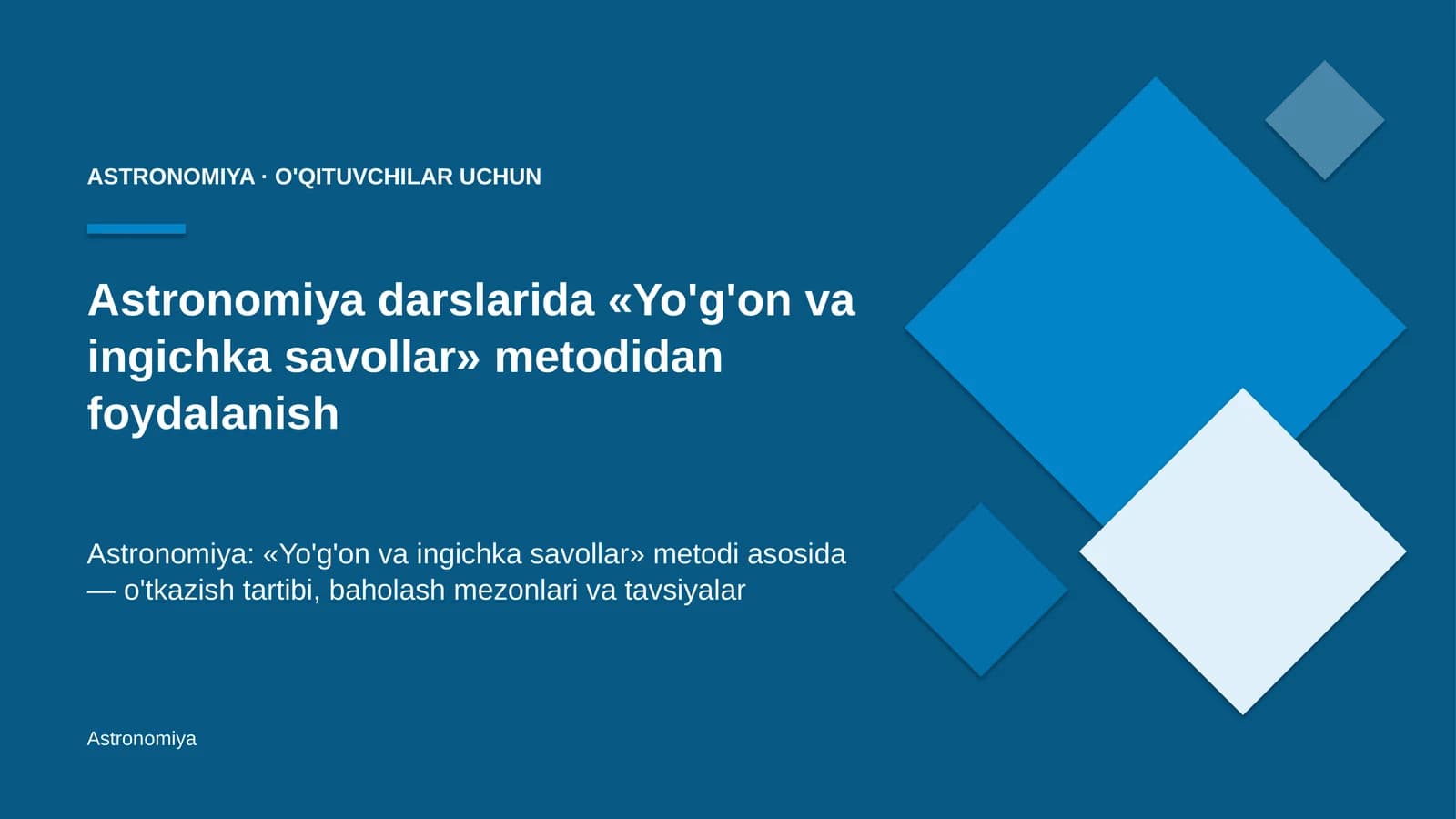 astronomiya darslarida yo'g'on va ingichka savollar metodidan foydalanish 5096