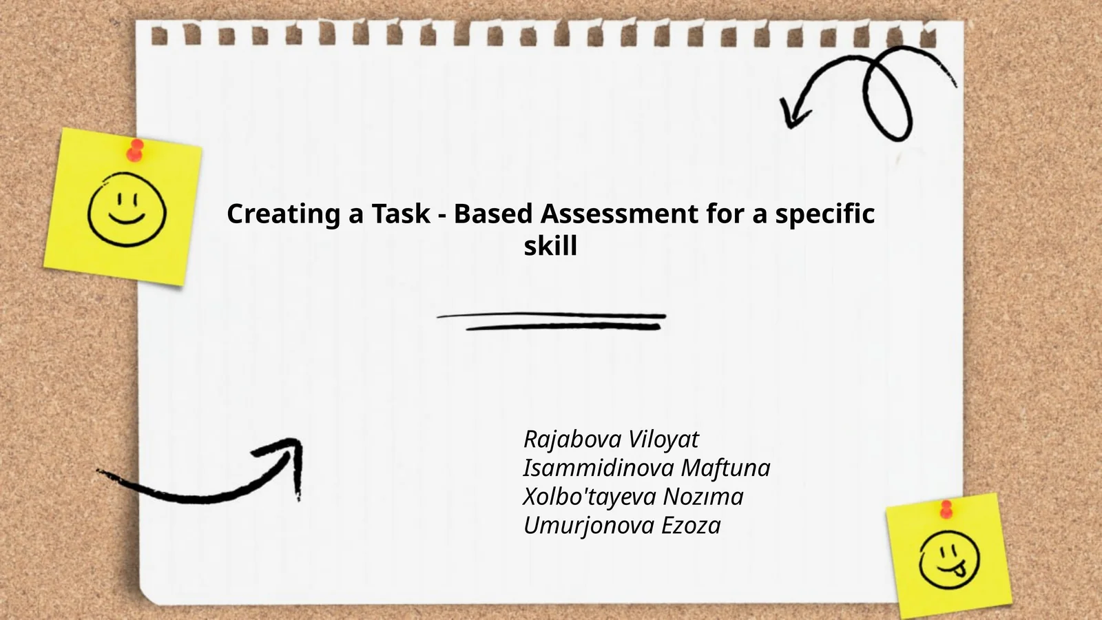 Task-Based Assessment for Specific Skill