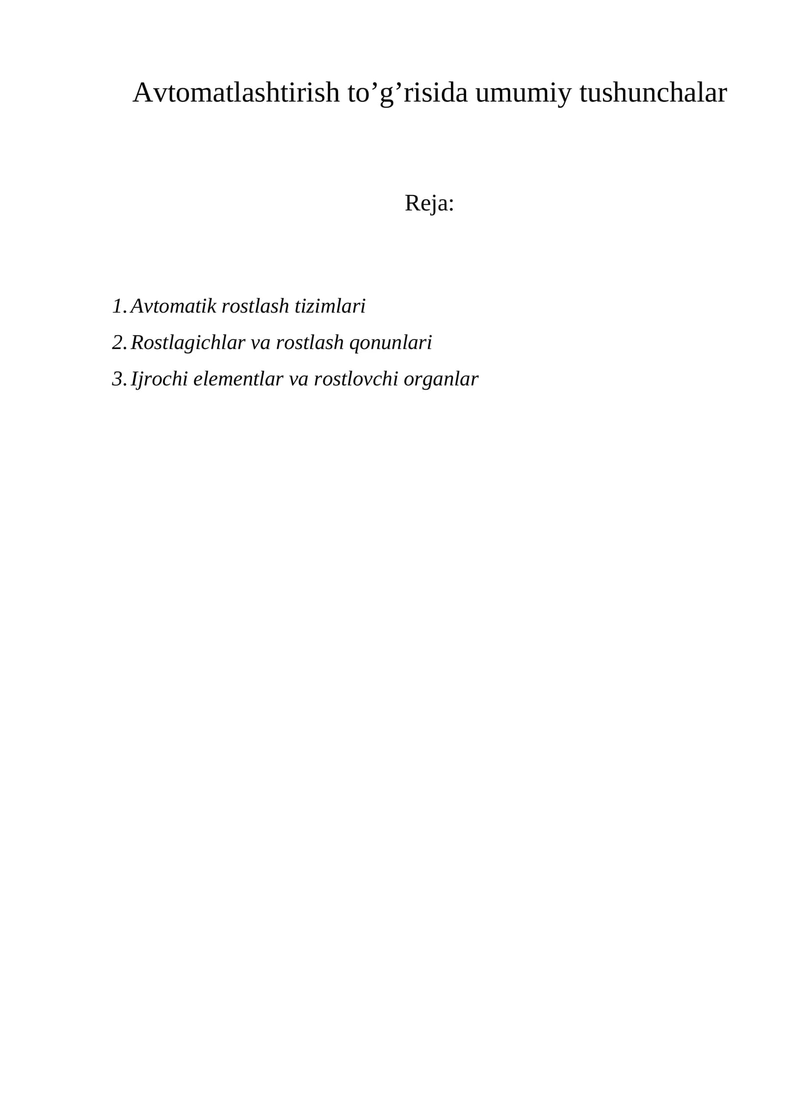 Avtomatlashtirish to’g’risida umumiy tushunchalar