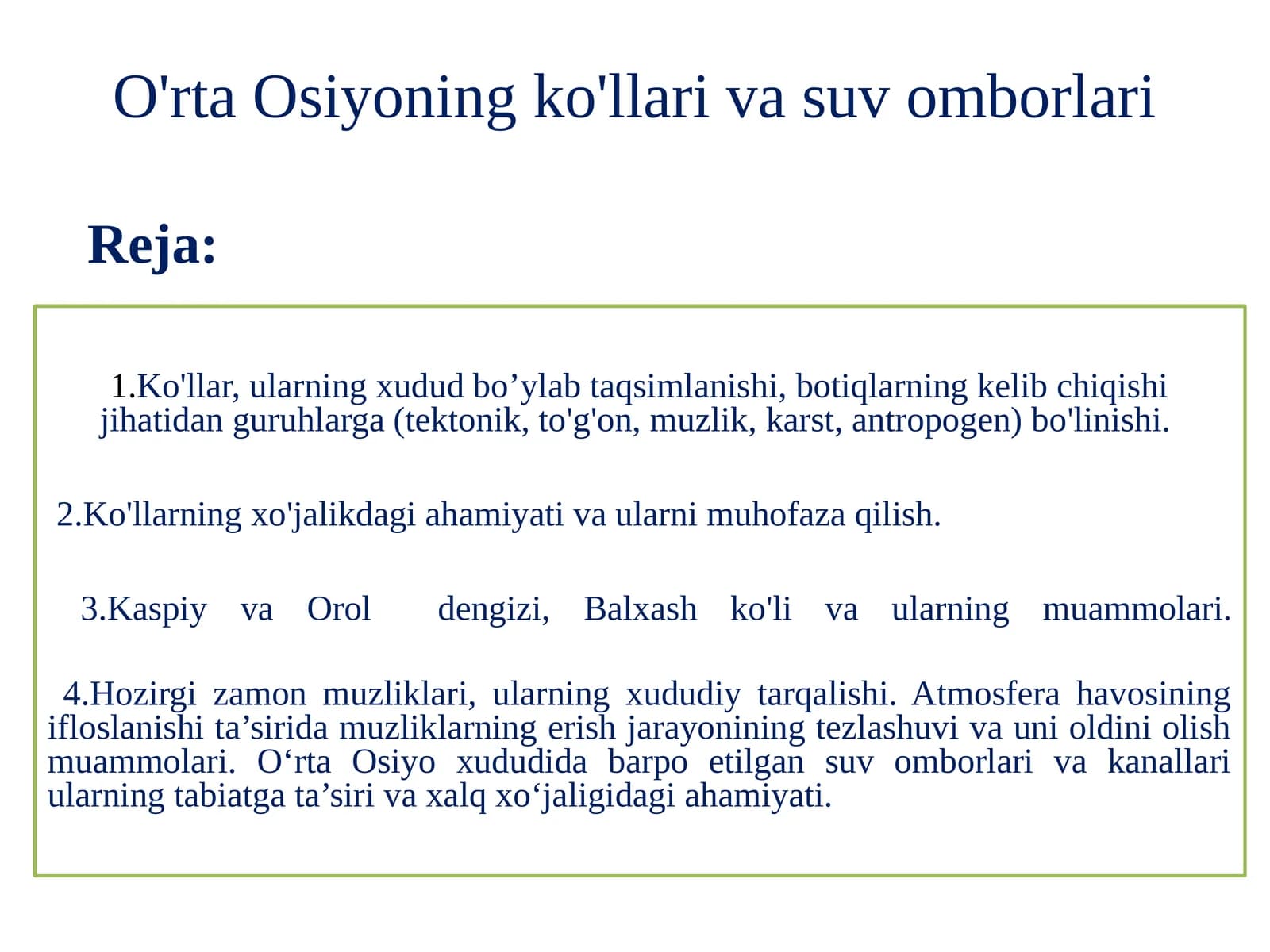 O'rta Osiyoning Ko'llari va Suv Omborlari