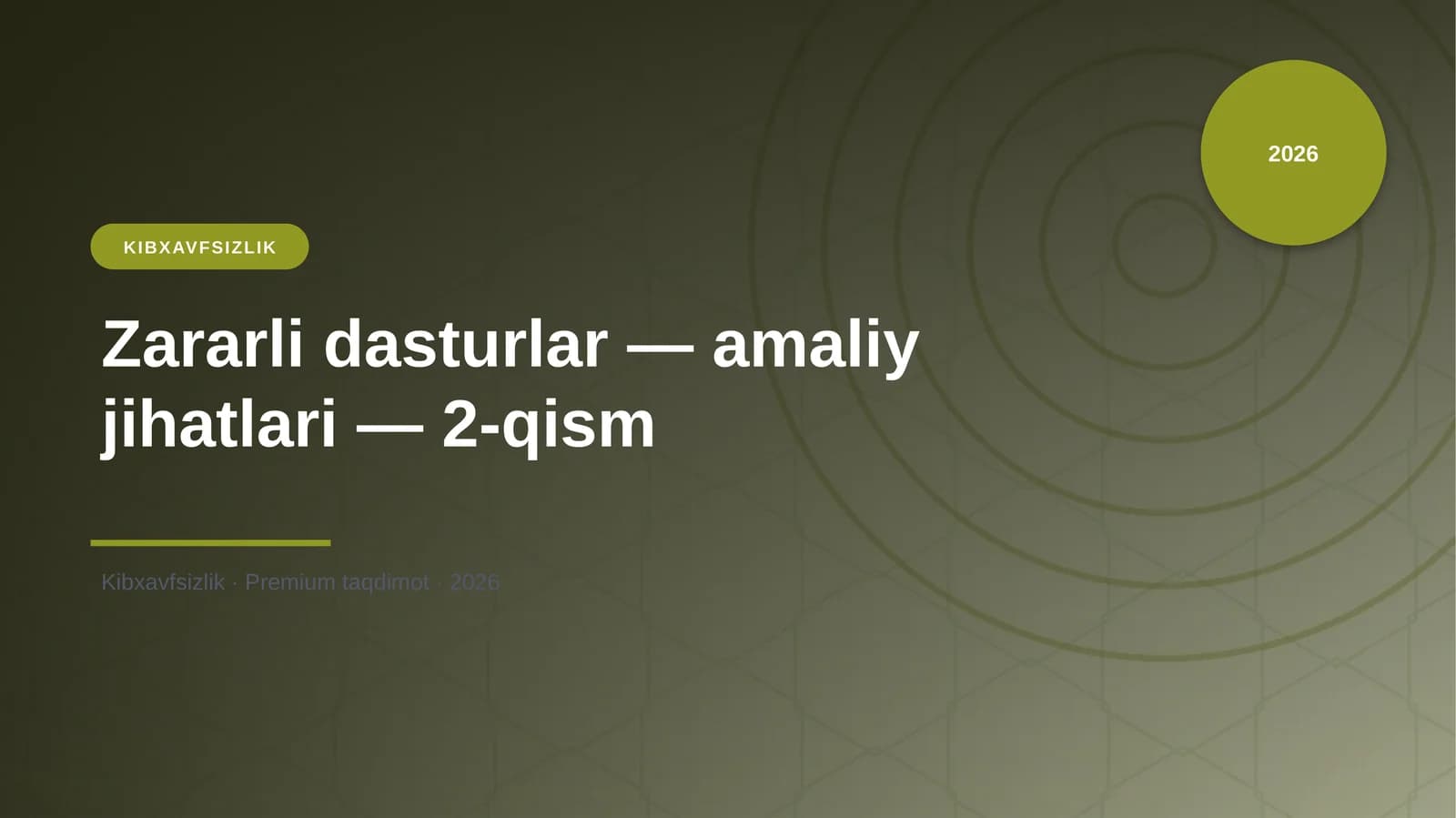 Zararli dasturlar — amaliy jihatlari — 2-qism