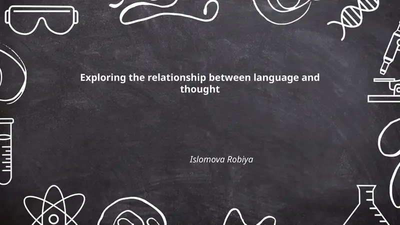Exploring the relationship between language and thought