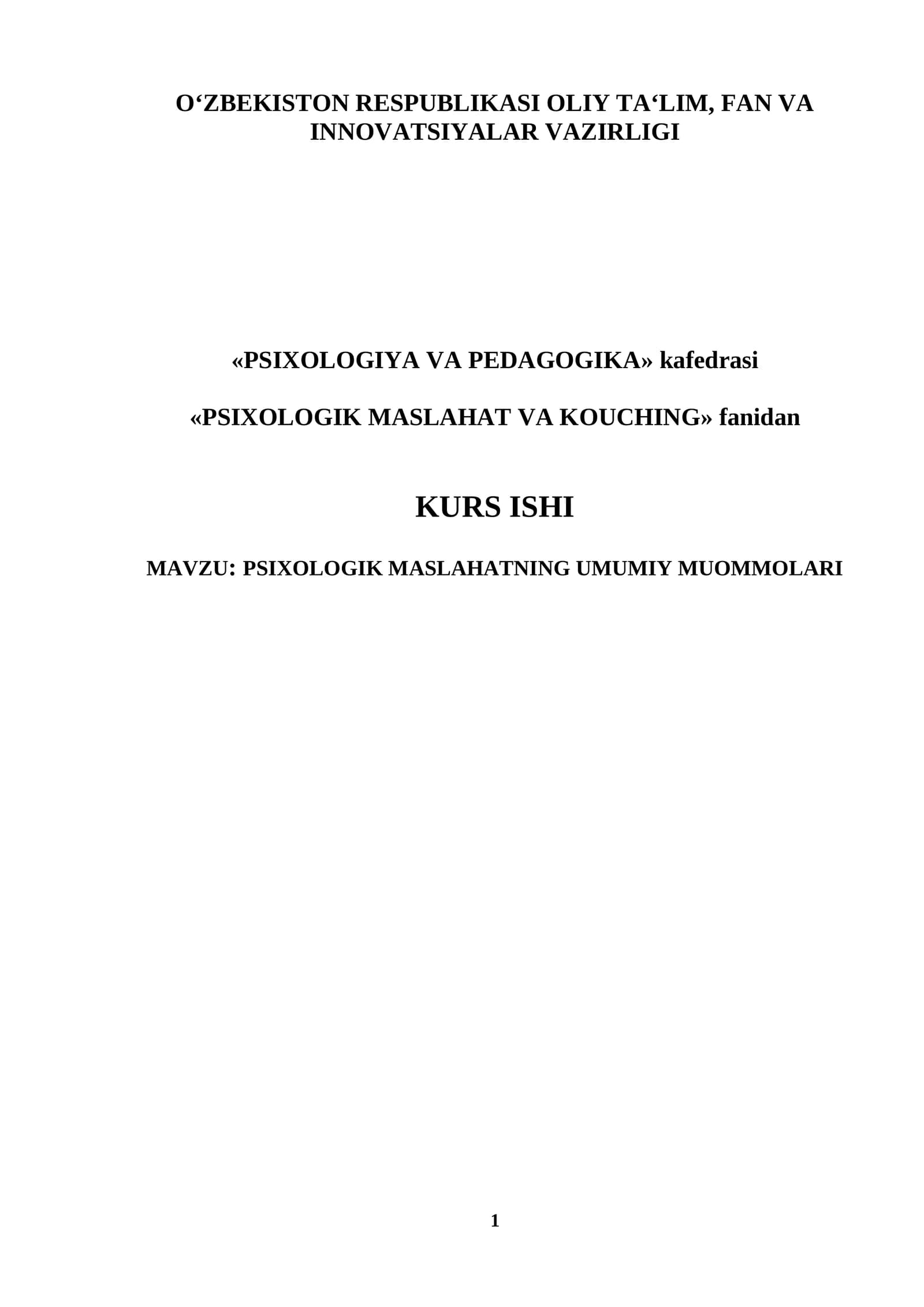 PSIXOLOGIK MASLAHATNING UMUMIY MUOMMOLARI