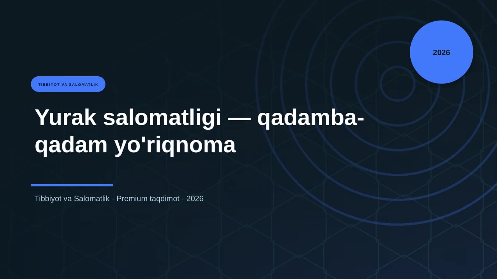 Yurak salomatligi — qadamba-qadam yo'riqnoma