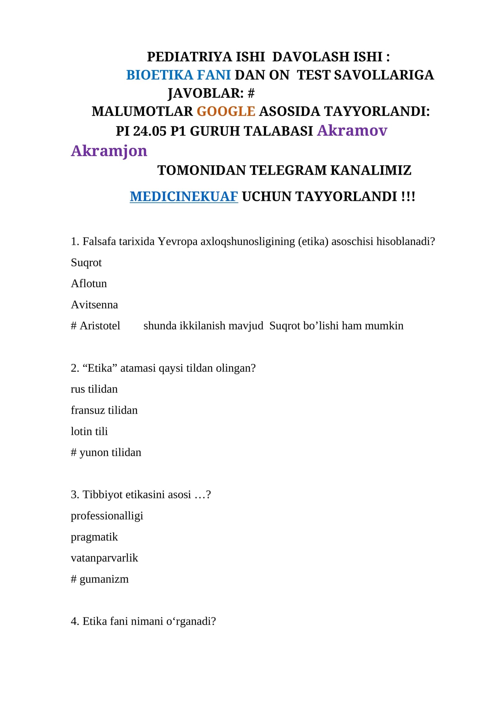 PEDIATRIYA ISHI DAVOLASH ISHI: BIOETIKA FANI DAN ON TEST SAVOLLARIGA JAVOBLAR