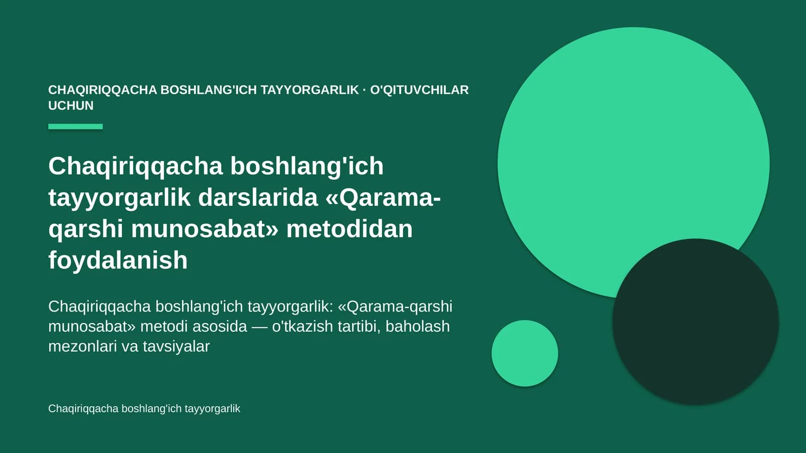 chaqiriqqacha boshlang'ich tayyorgarlik darslarida qarama qarshi munosabat metodidan foydalanish 7246