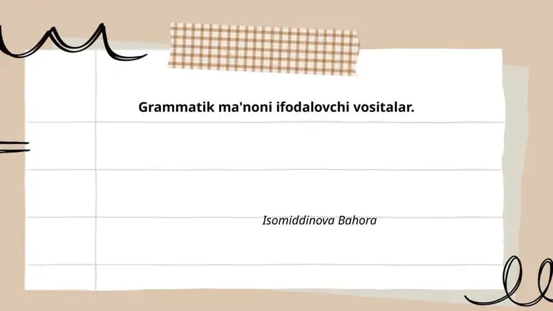 Grammatik ma'noni ifodalovchi vositalar