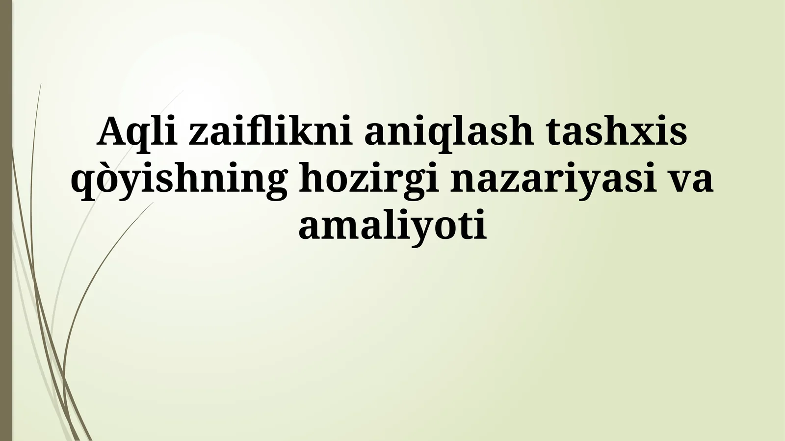 Klinik baholash usullari