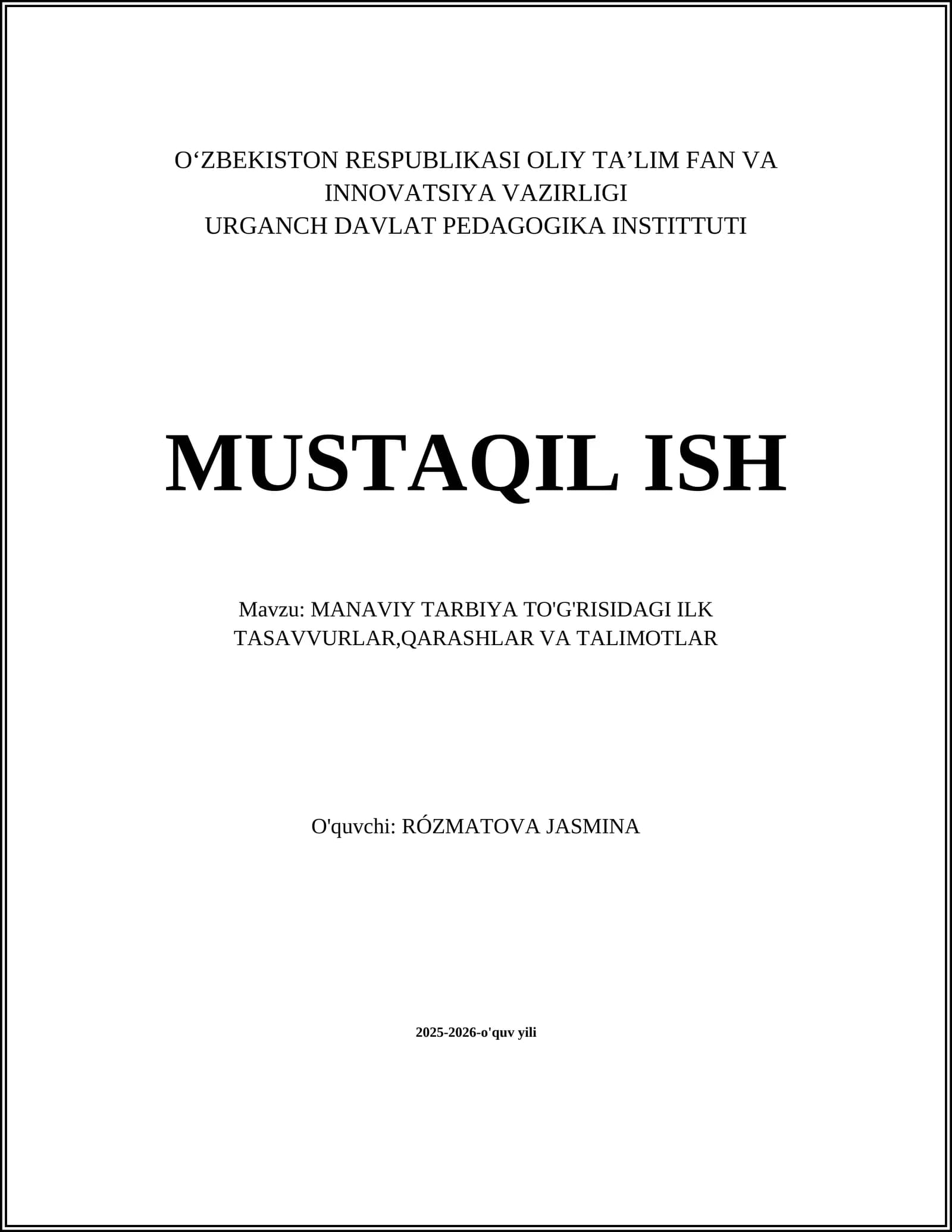 MANAVIY TARBIYA TO'G'RISIDAGI ILK TASAVVURLAR,QARASHLAR VA TALIMOTLAR