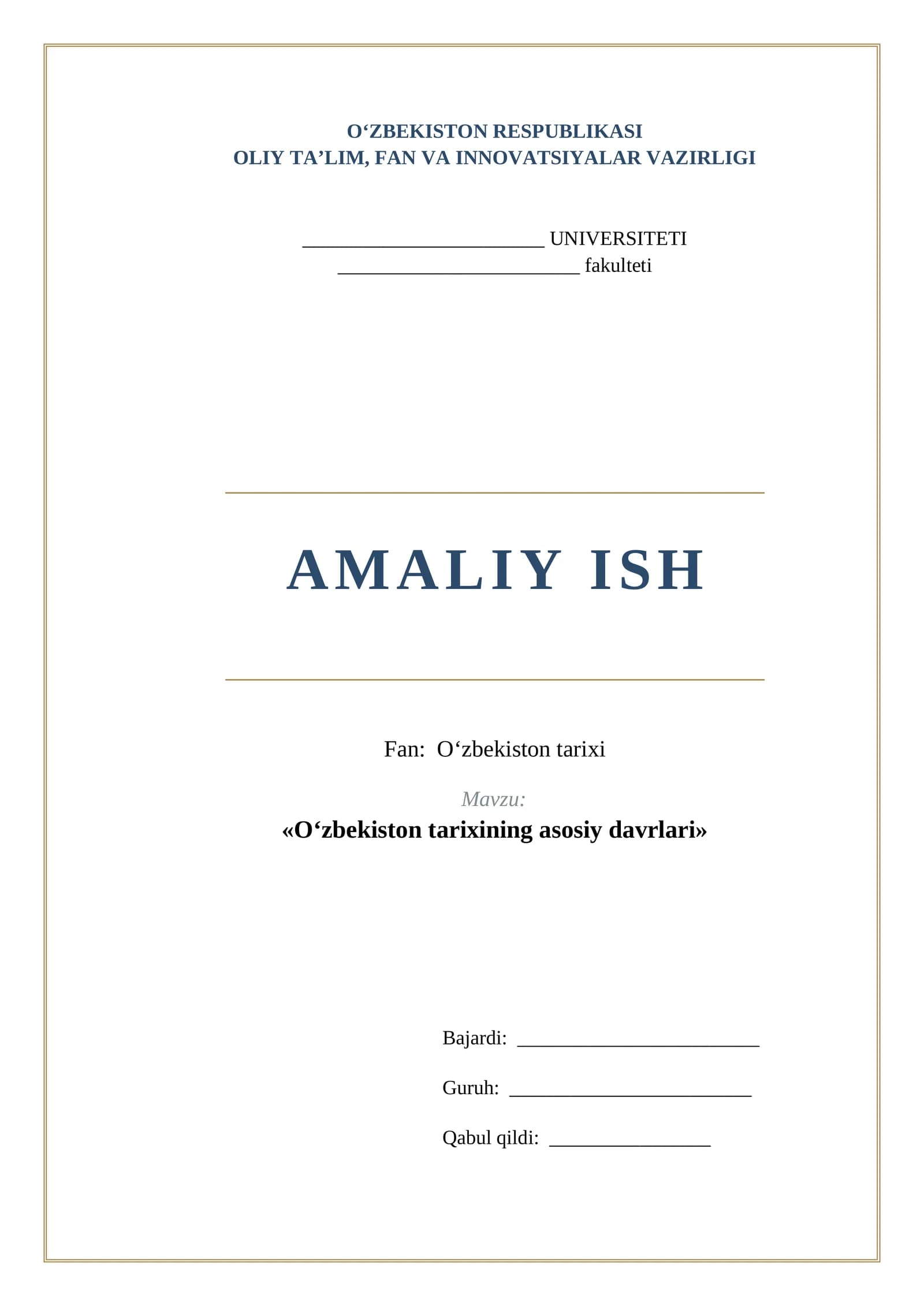 Oʻzbekiston tarixi | Amaliy ish