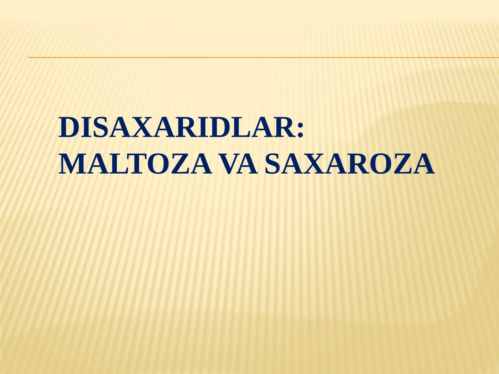 Disaxaridlar: Maltoza va Saxaroza
