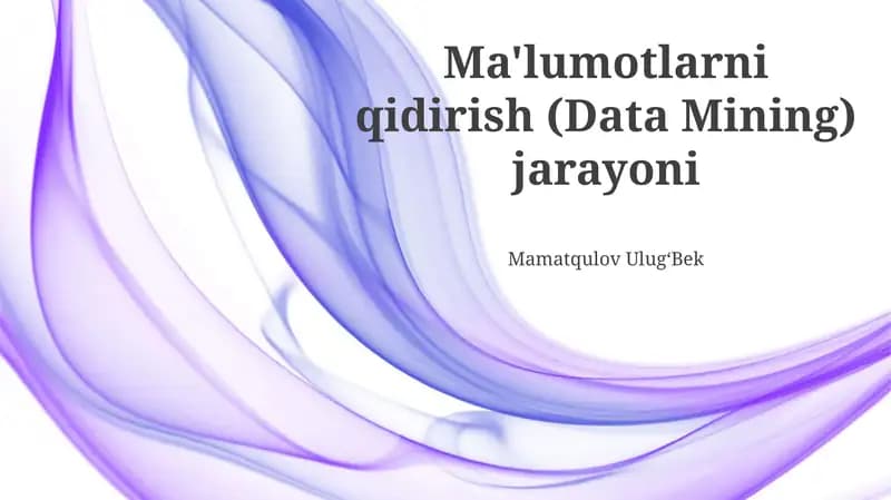 Ma'lumotlarni qidirish (Data Mining) jarayoni