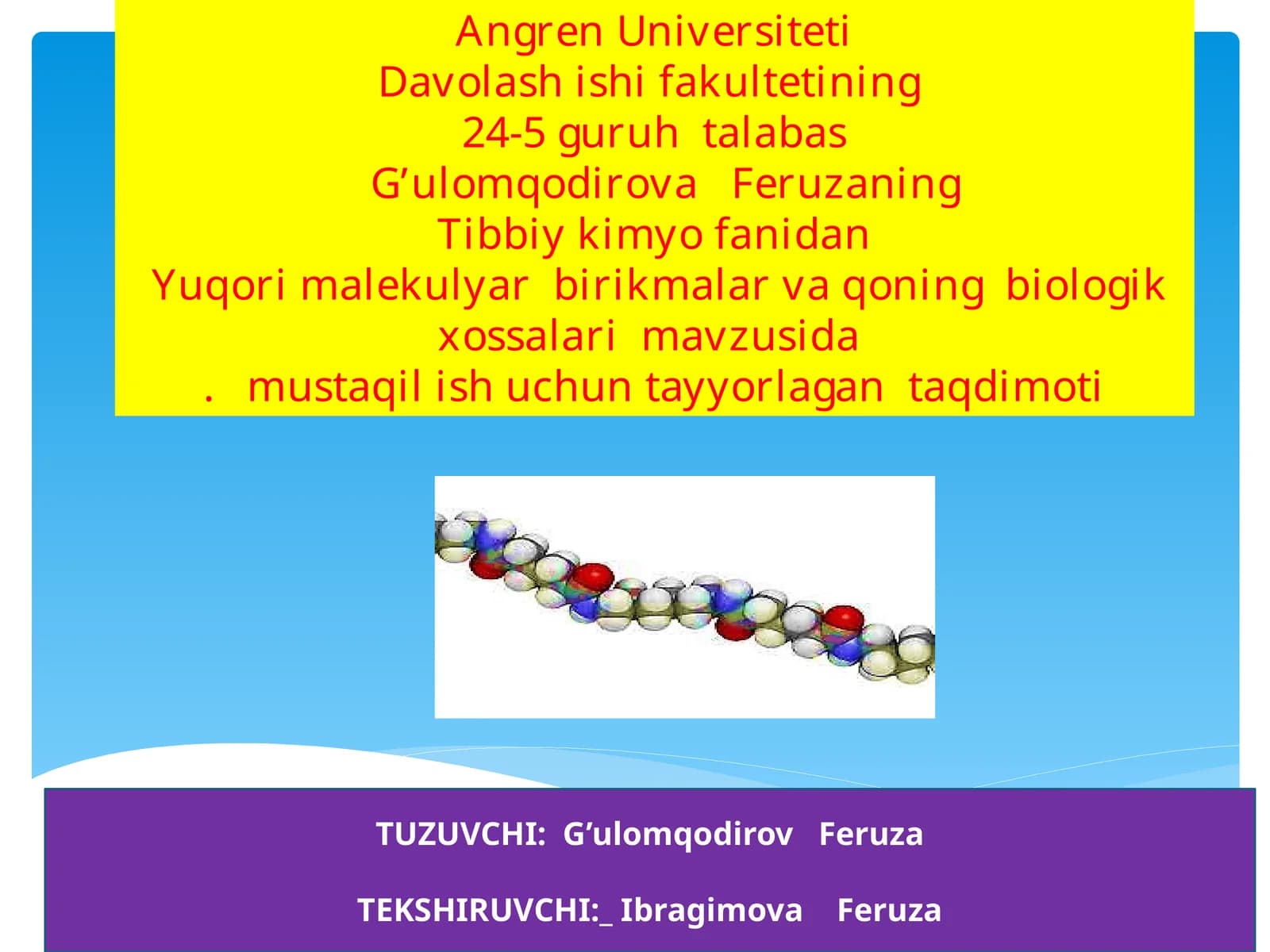 Yuqori molekulyar birikmalar va ularning biologik xossalari