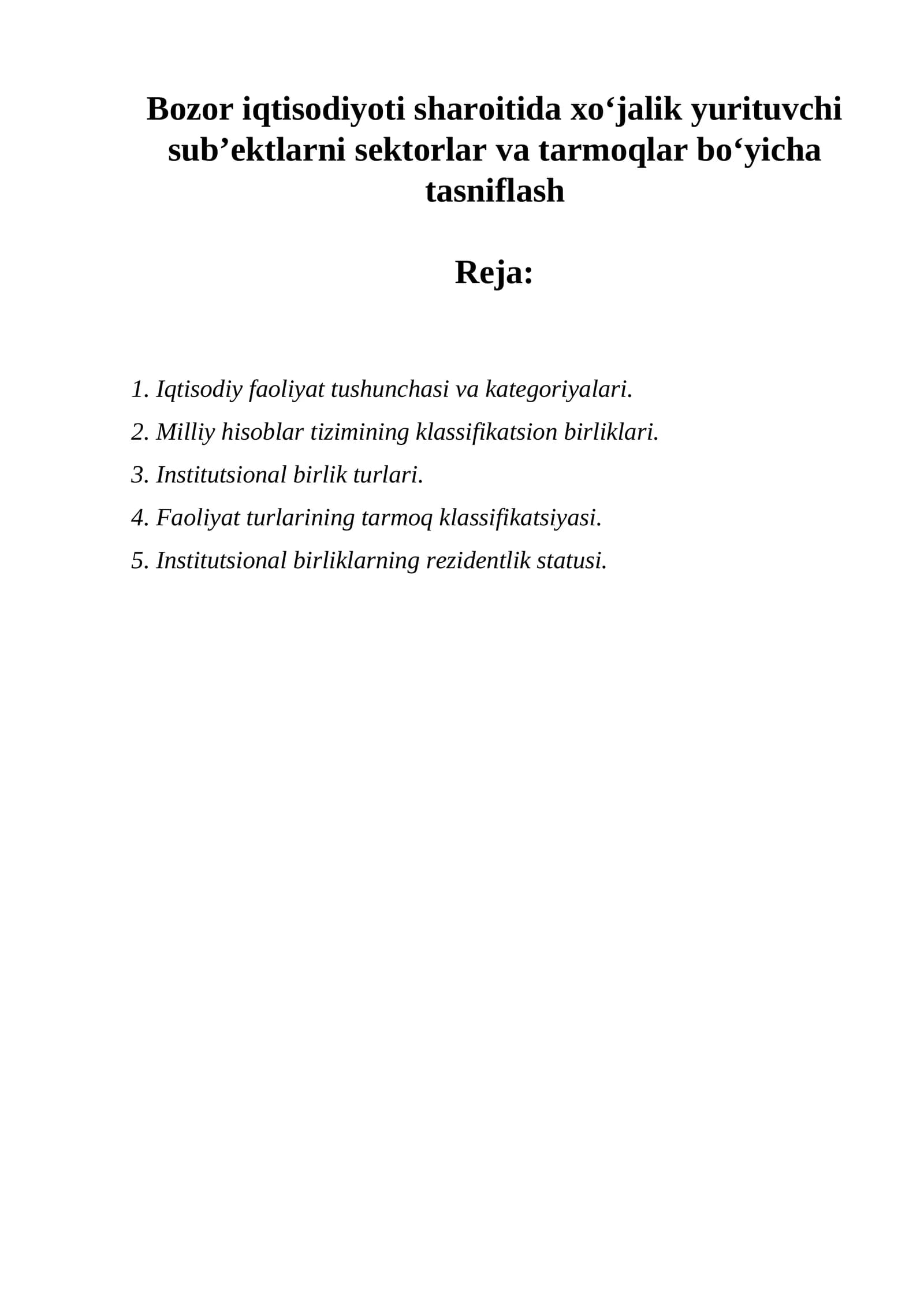 Iqtisodiy faoliyat tushunchasi va kategoriyalari