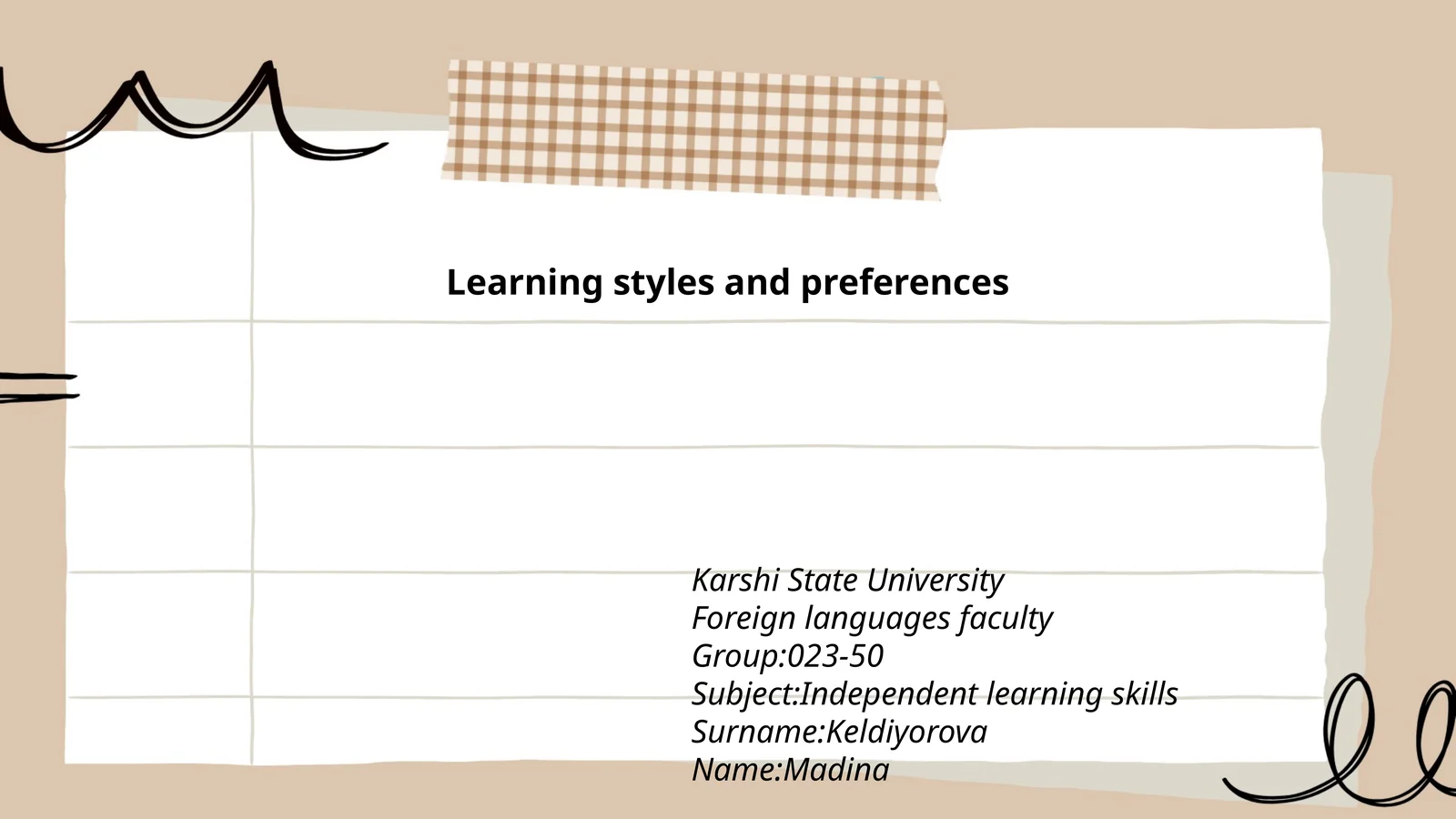 Learning styles and preferences