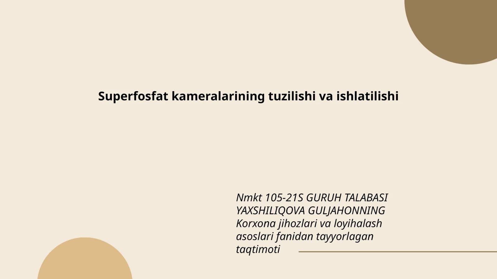 Superfosfat kameralarining tuzilishi va ishlatilishi